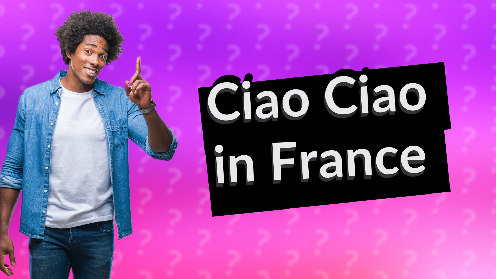 Ciao Ciao in France