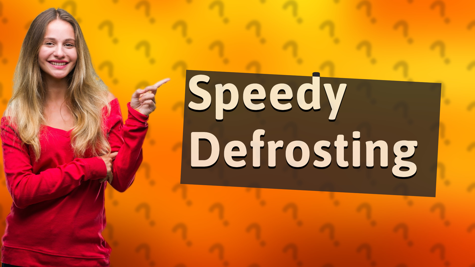 Speedy Defrosting