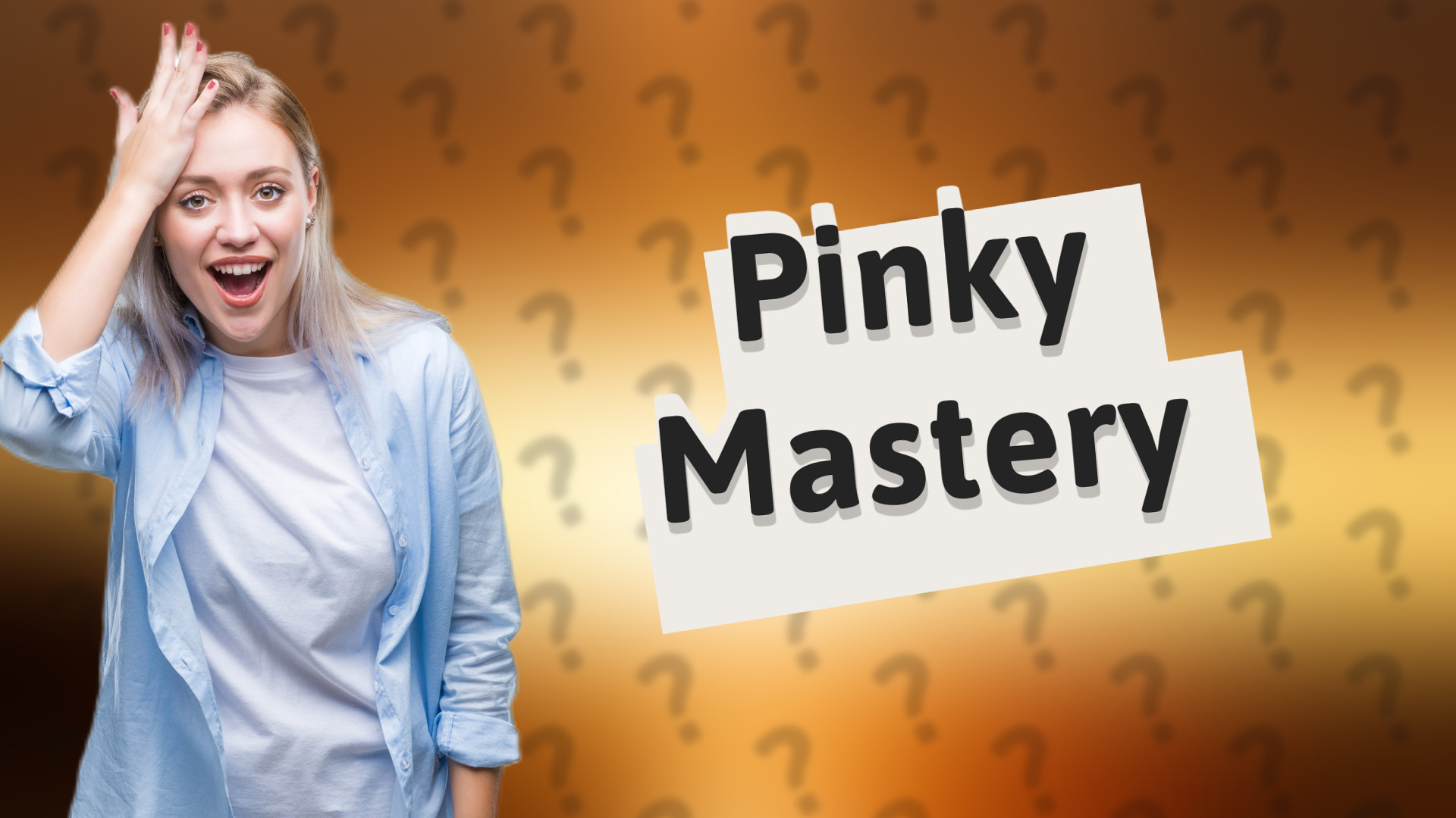 Pinky Mastery