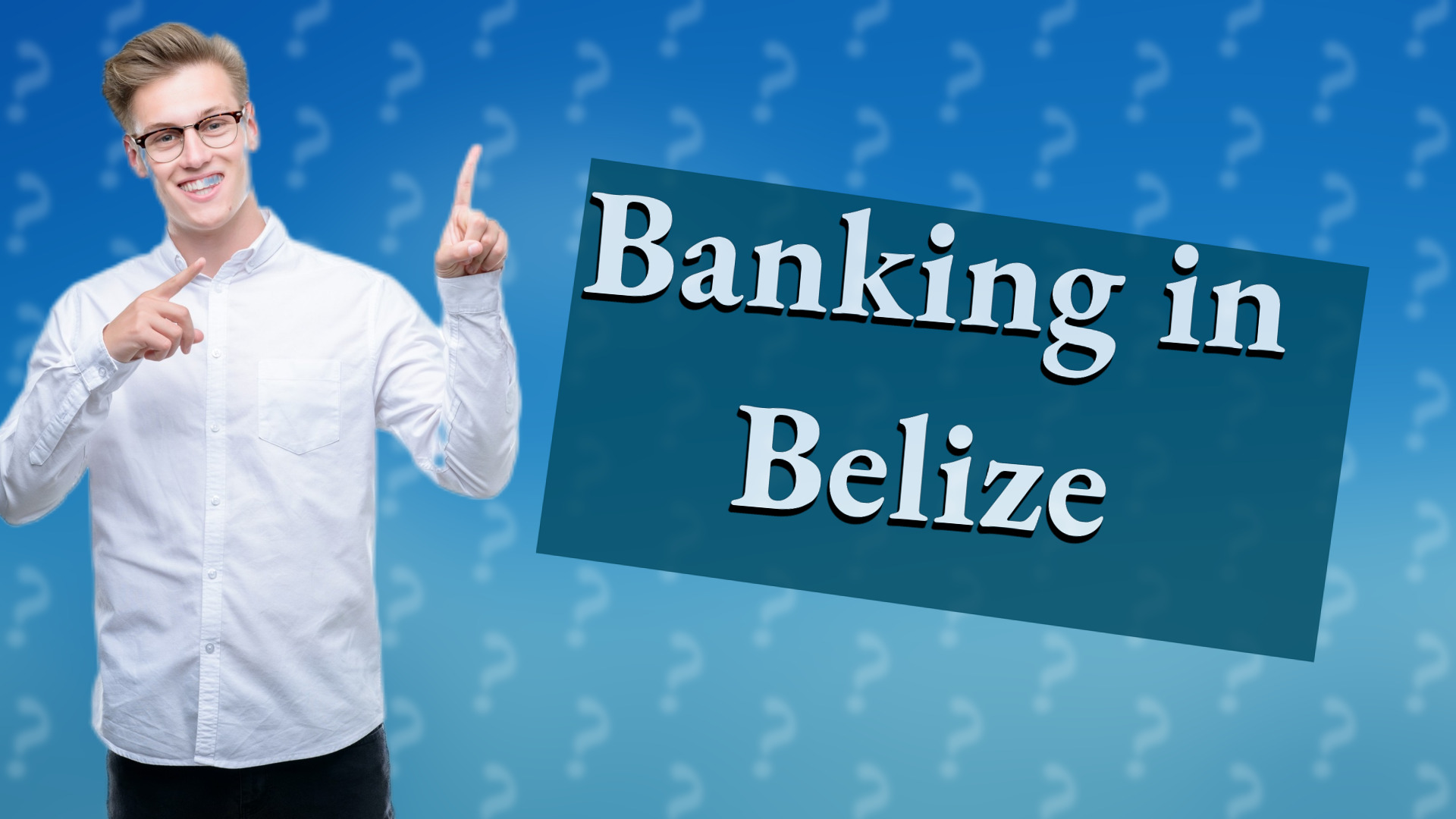Banking in Belize