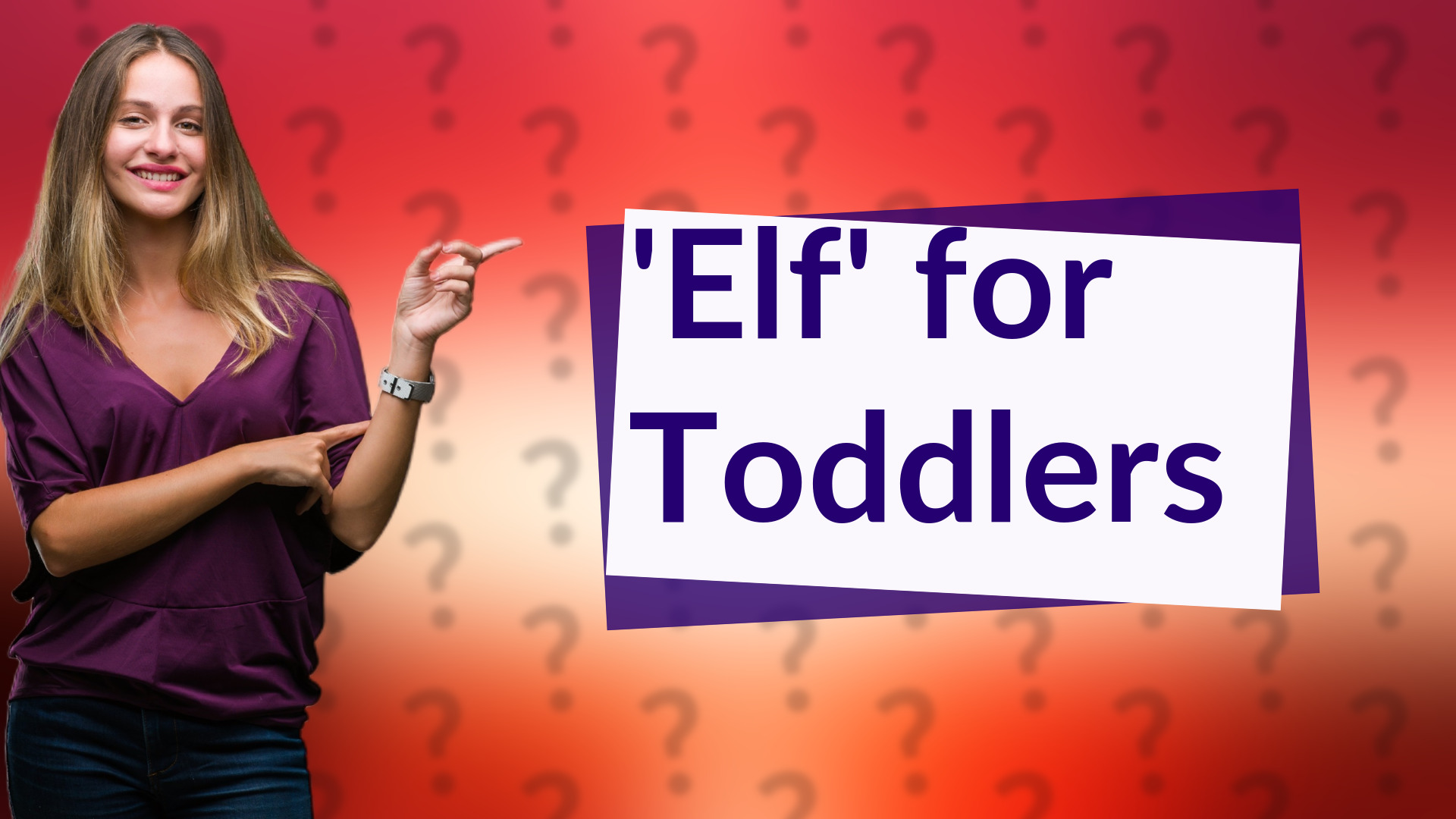 'Elf' for Toddlers