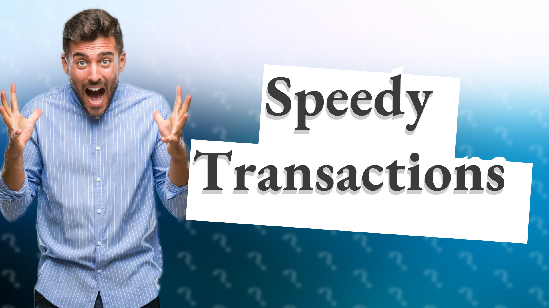 Speedy Transactions