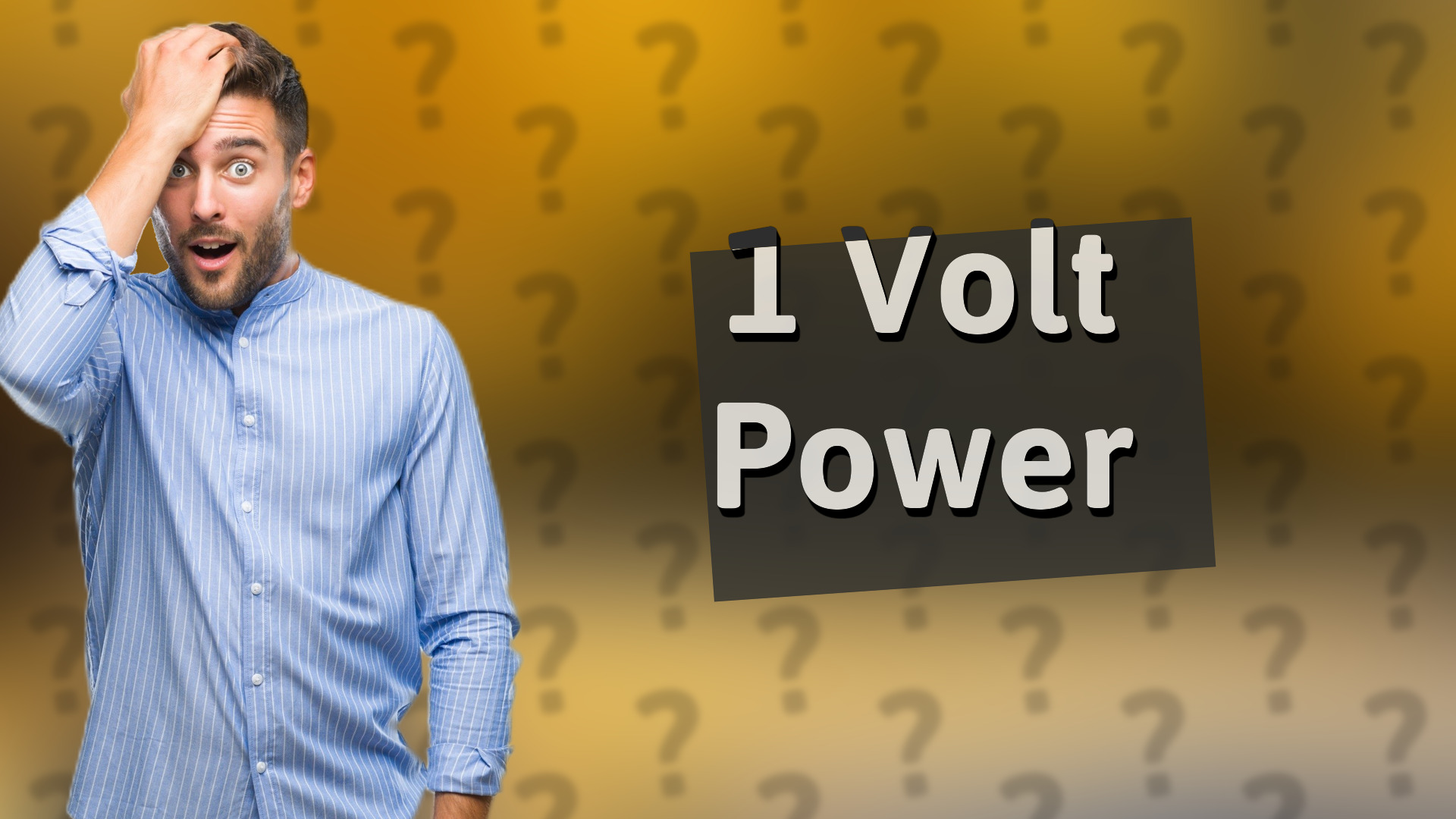 1 Volt Power