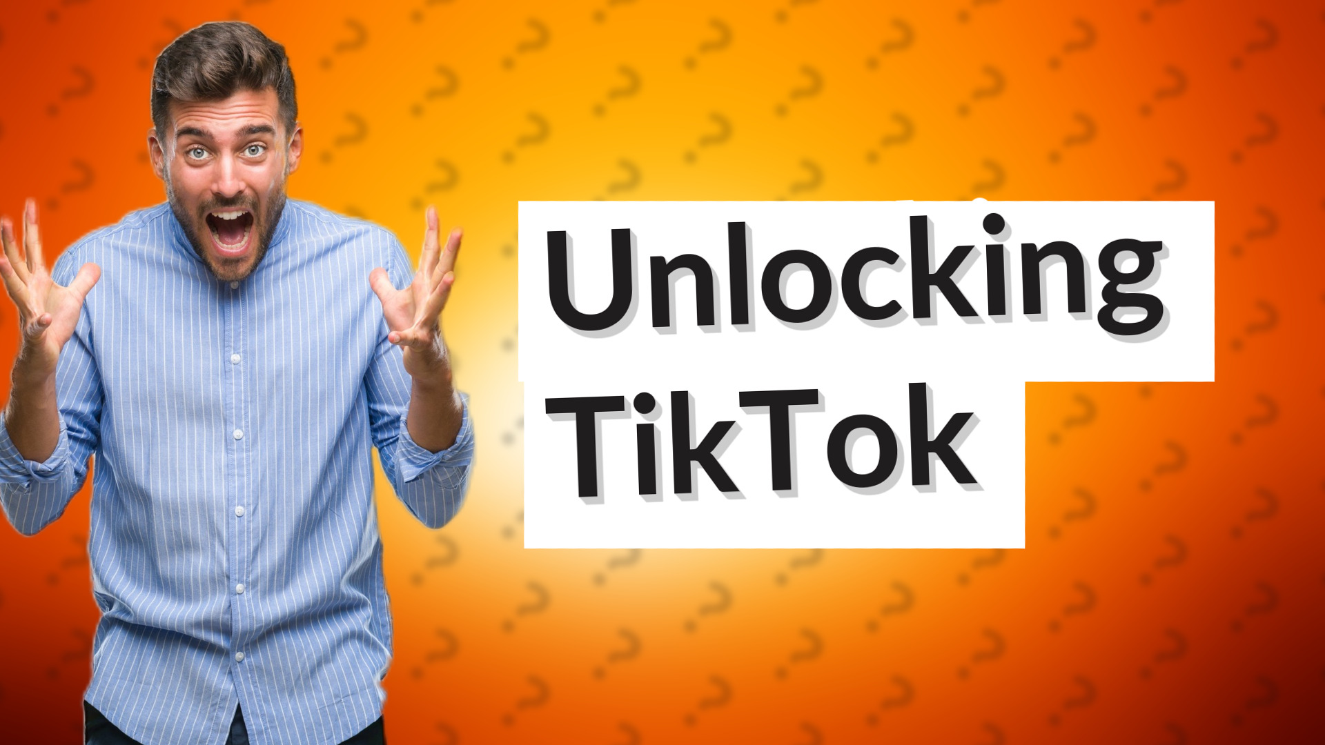 Unlocking TikTok
