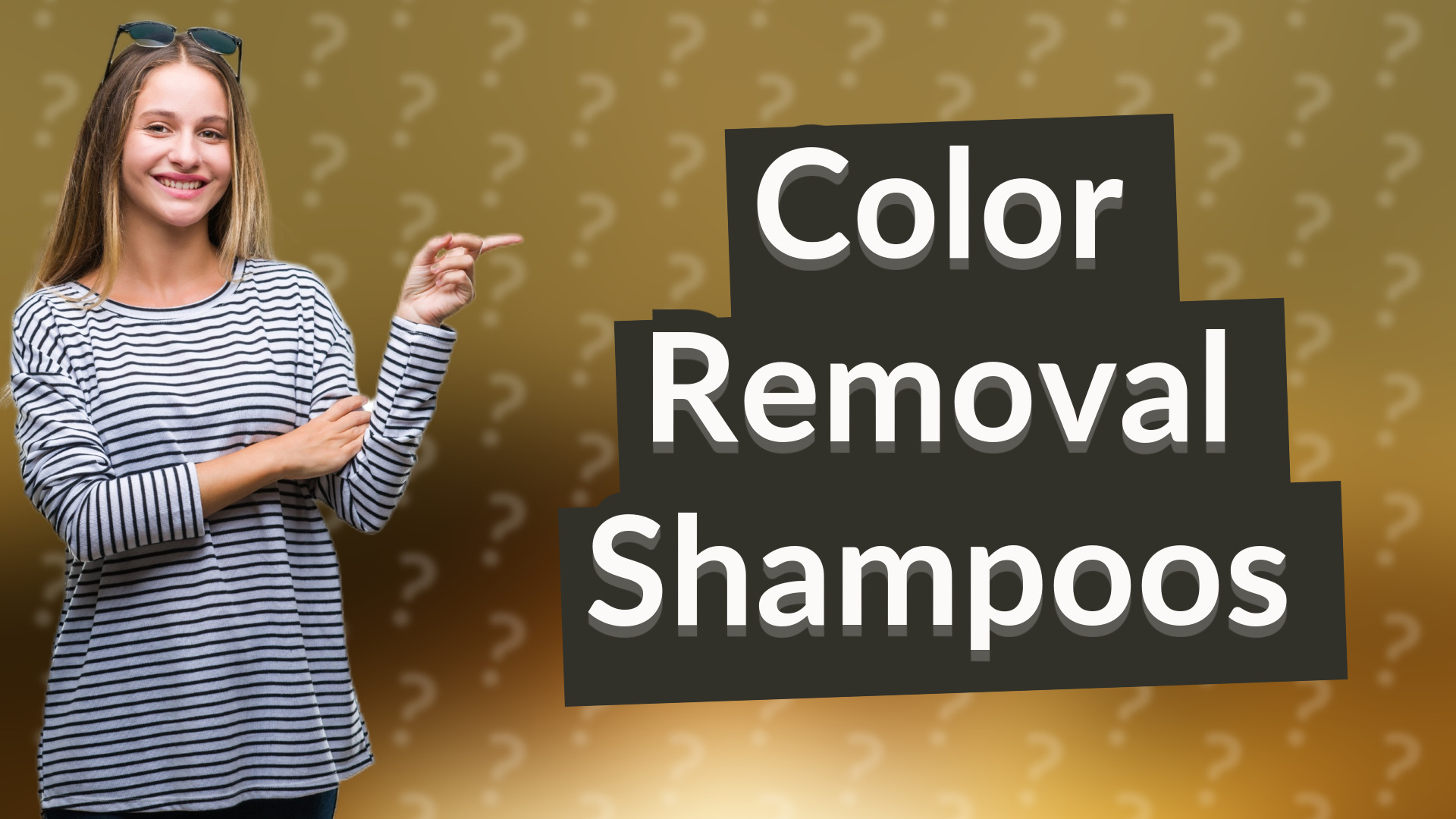 Color Removal Shampoos