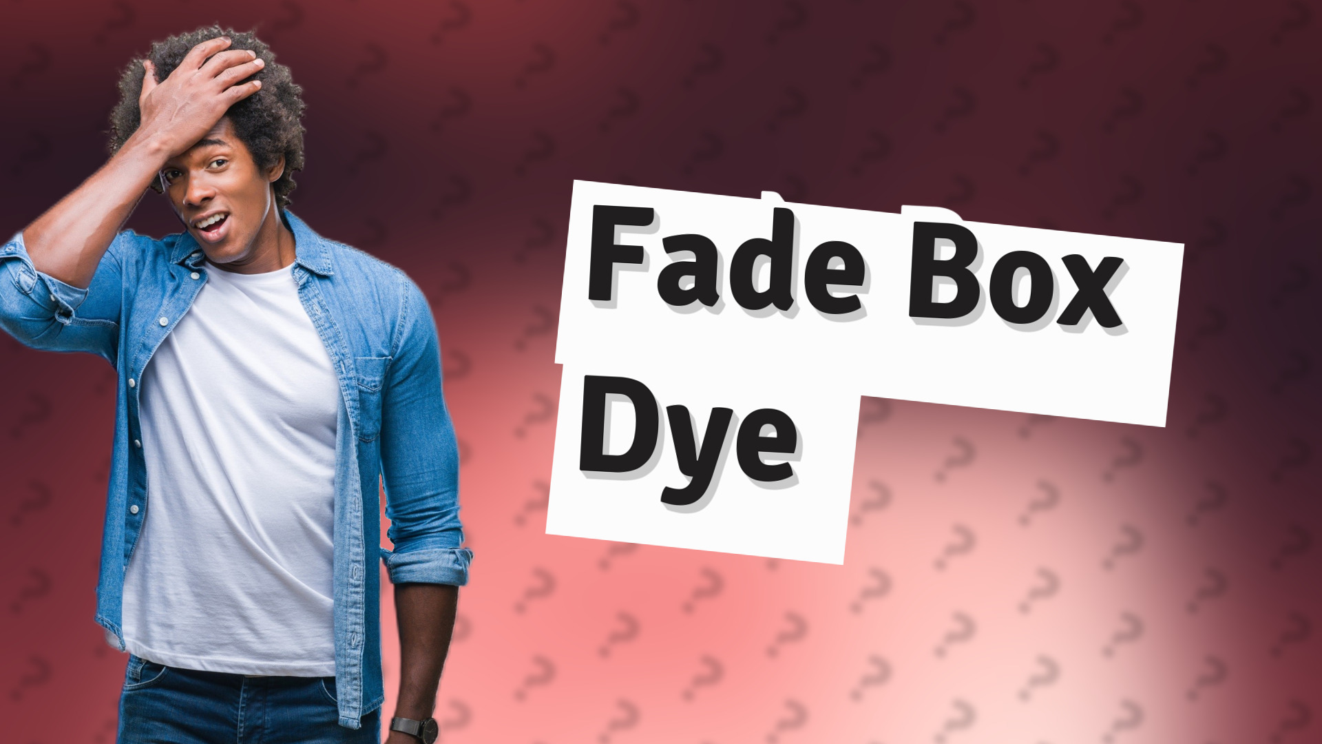 Fade Box Dye