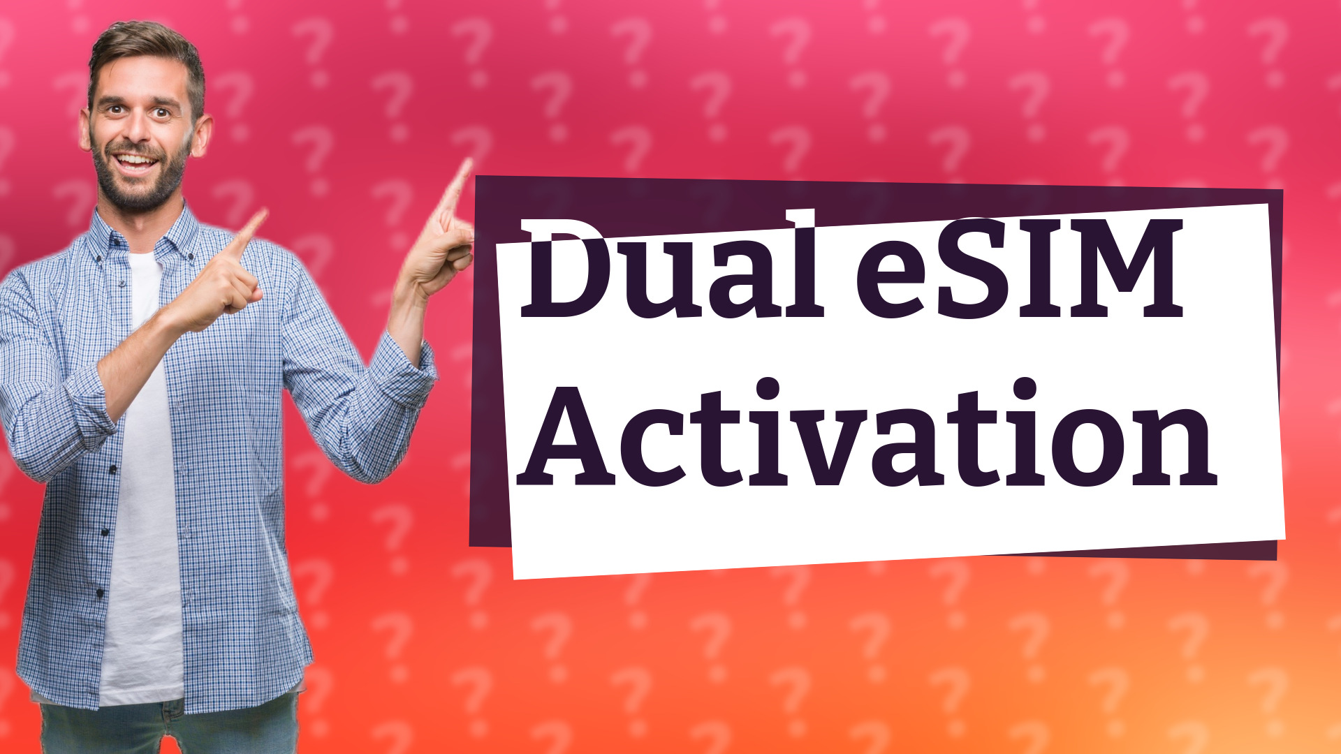 Dual eSIM Activation