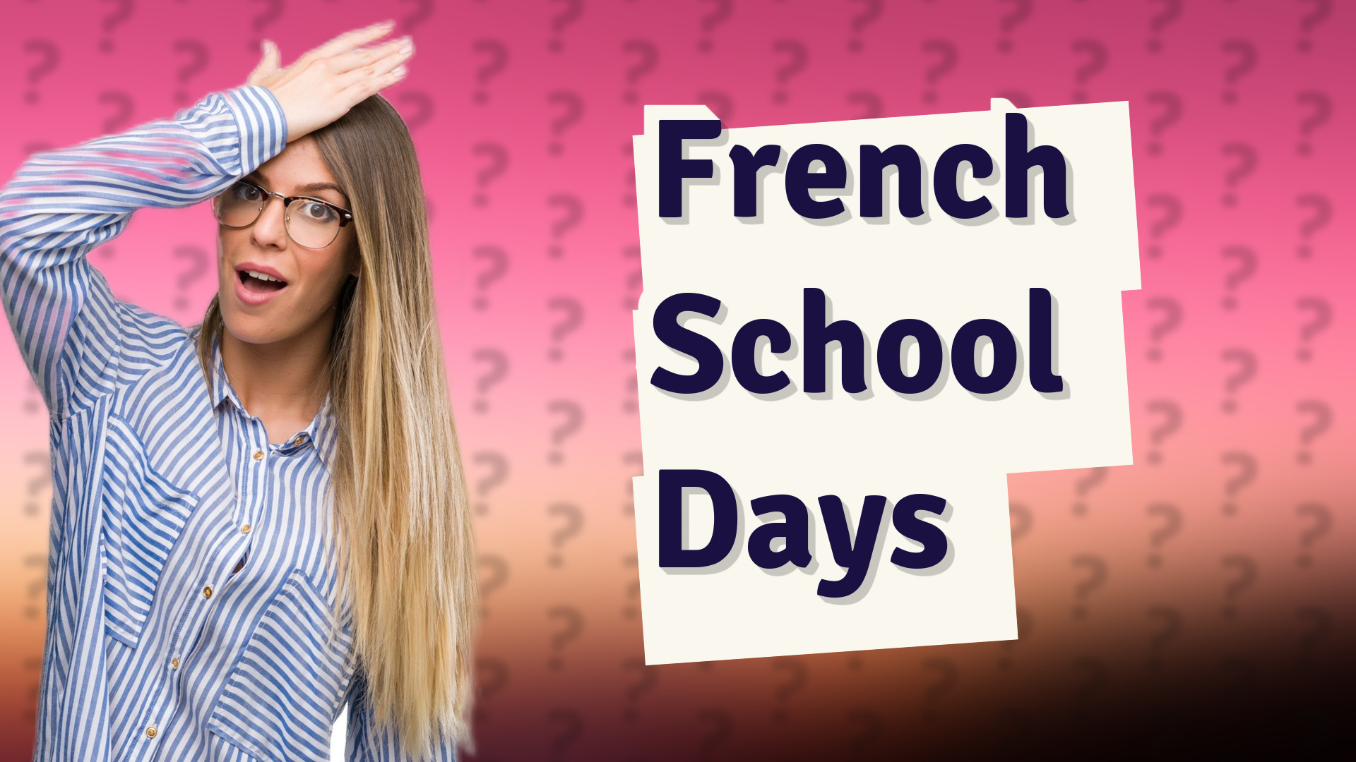 French School Days