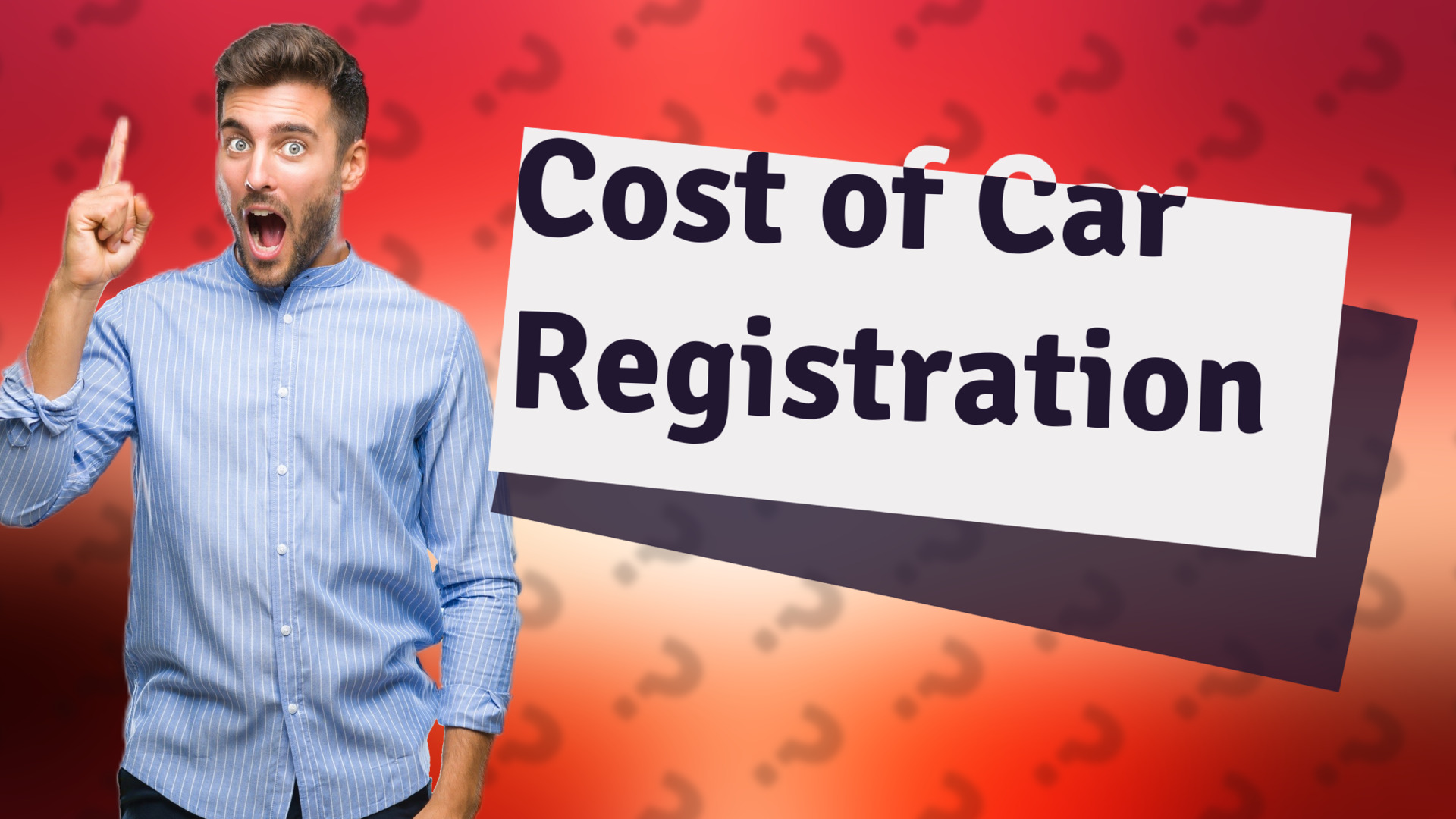 Cost of Car Registration