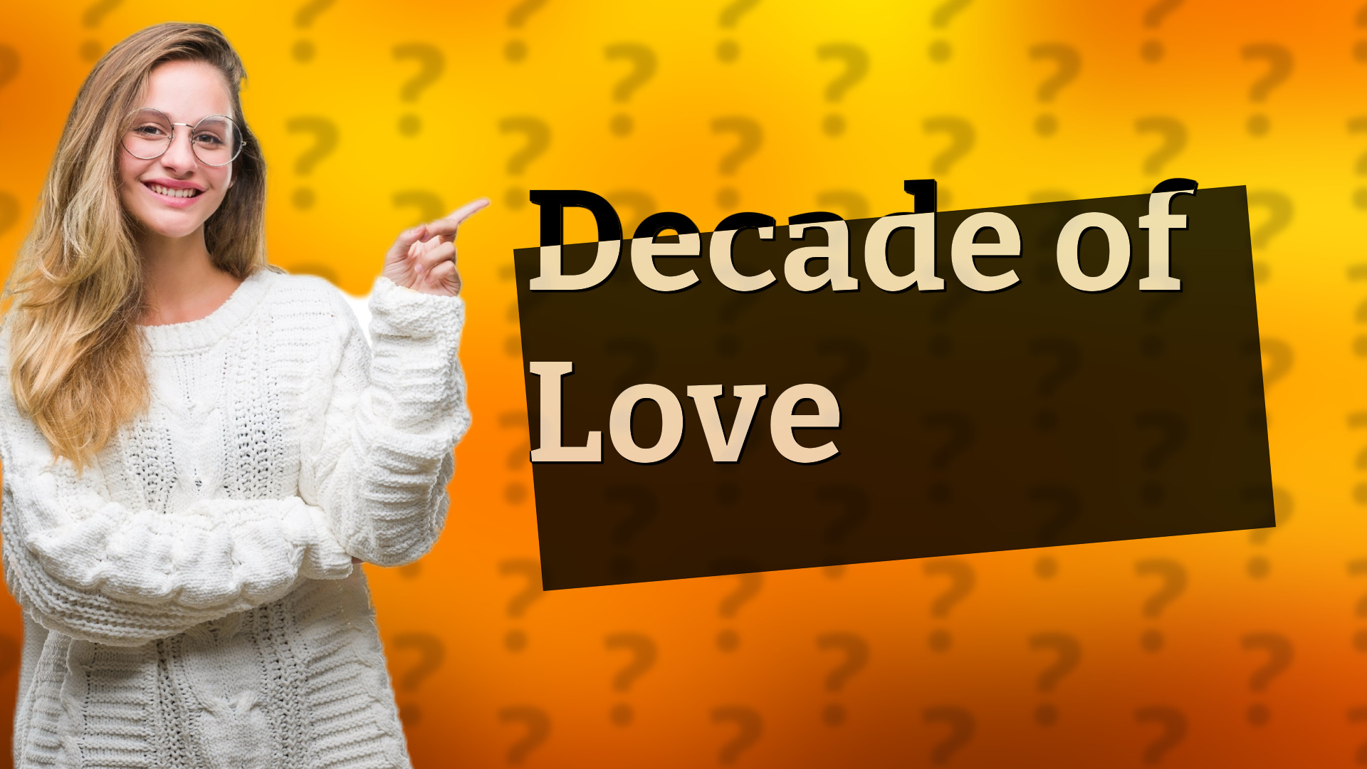 Decade of Love