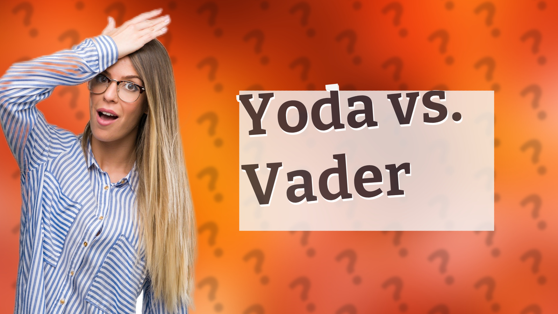 Yoda vs. Vader