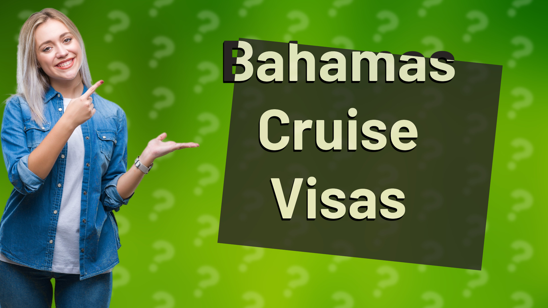 Bahamas Cruise Visas