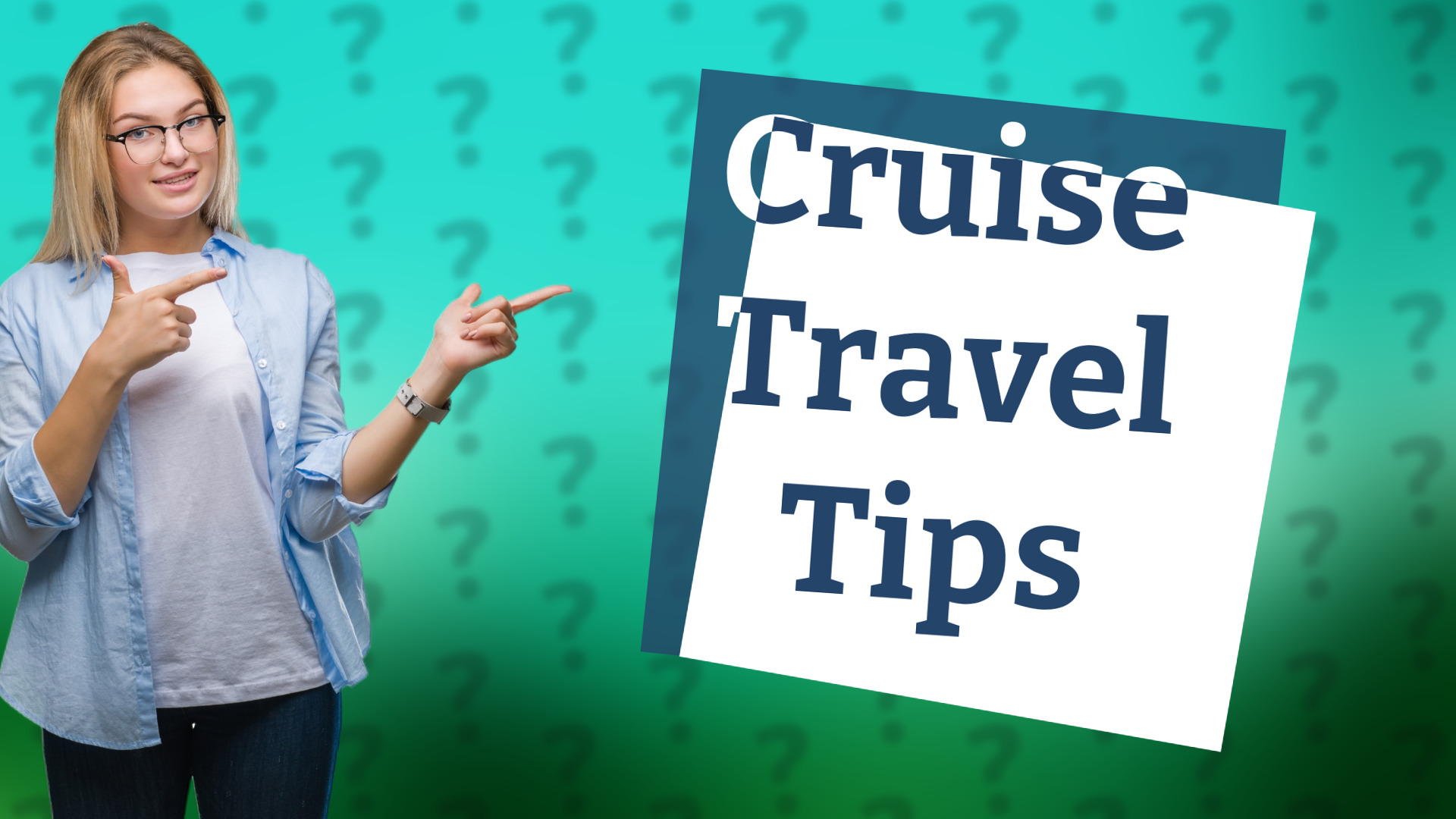 Cruise Travel Tips