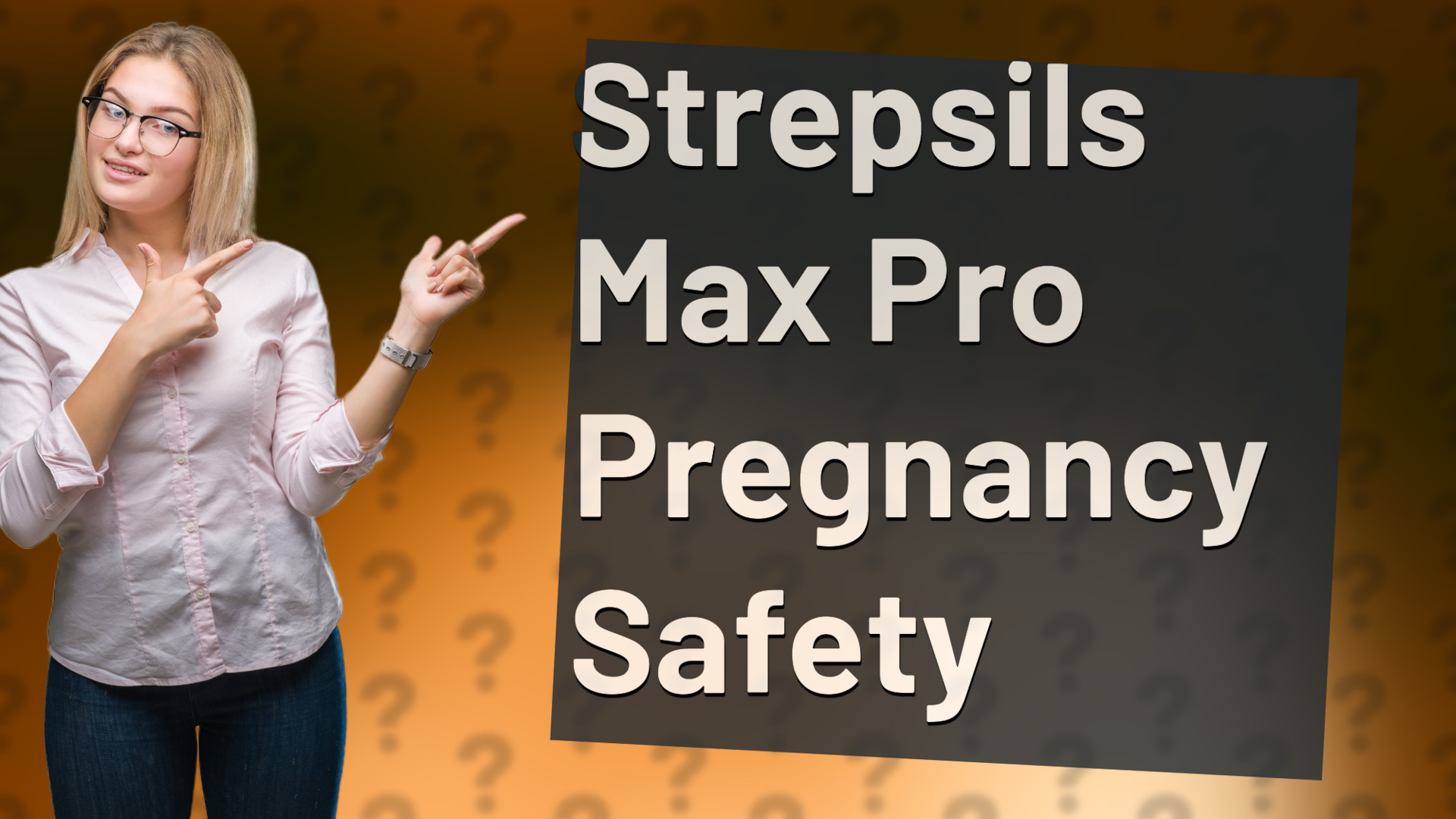 Strepsils Max Pro Pregnancy Safety