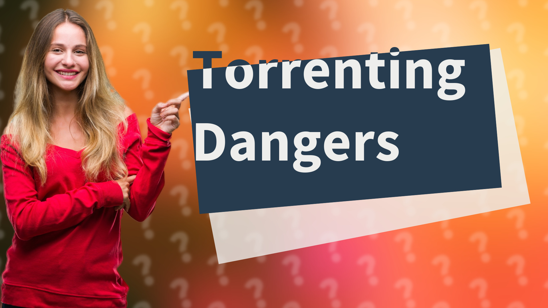 Torrenting Dangers