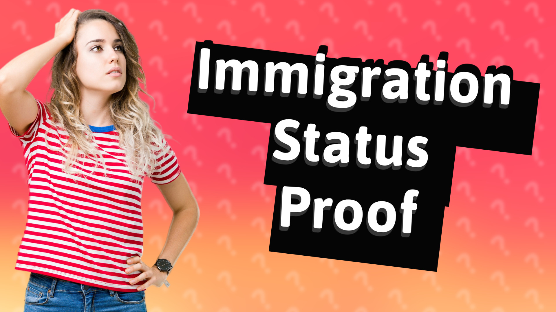 Immigration Status Proof