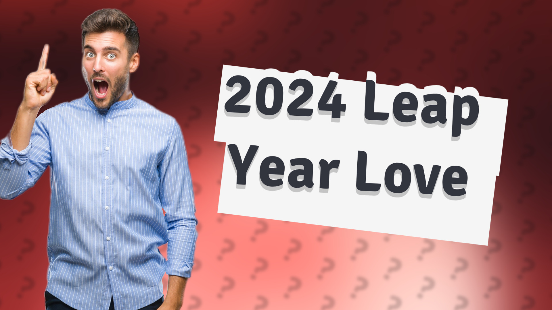 2024 Leap Year Love