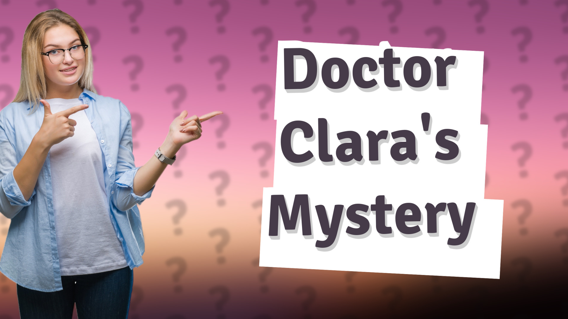 Doctor Clara's Mystery