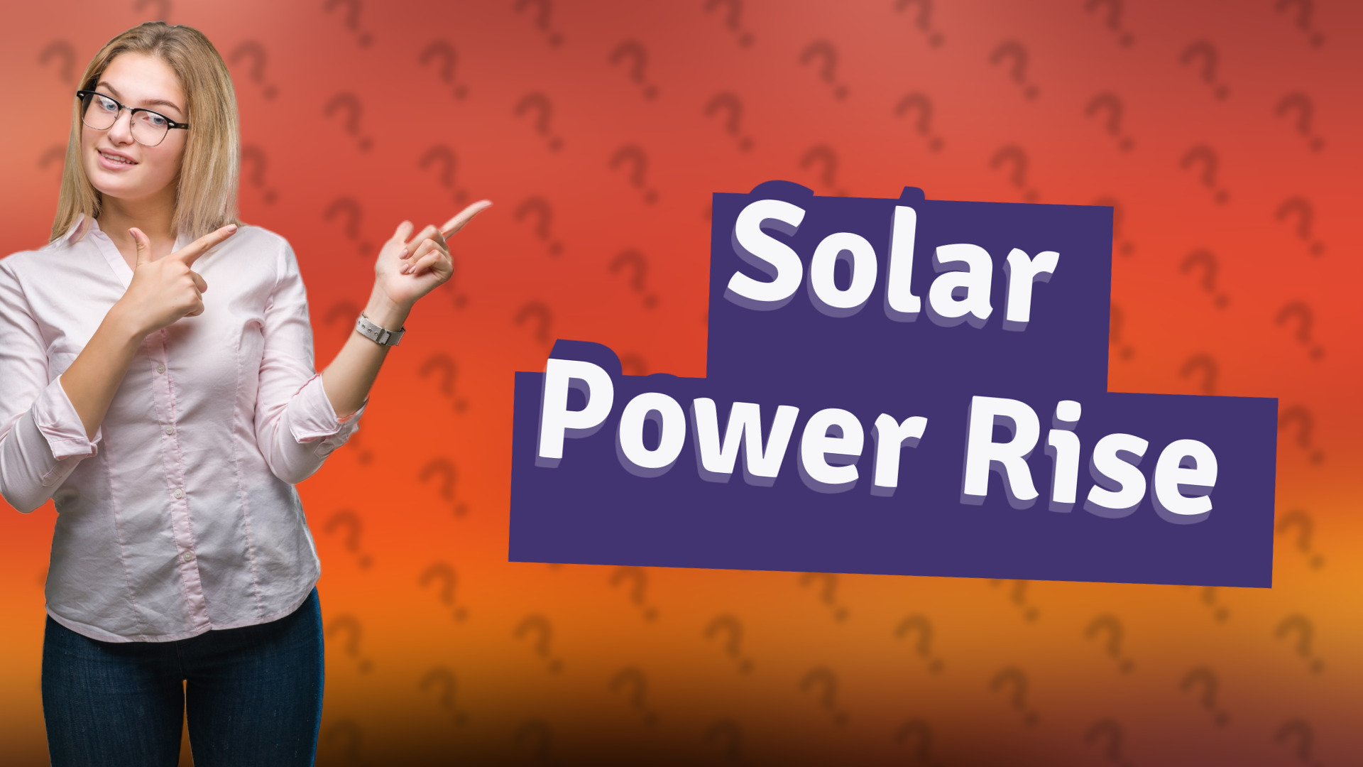 Solar Power Rise