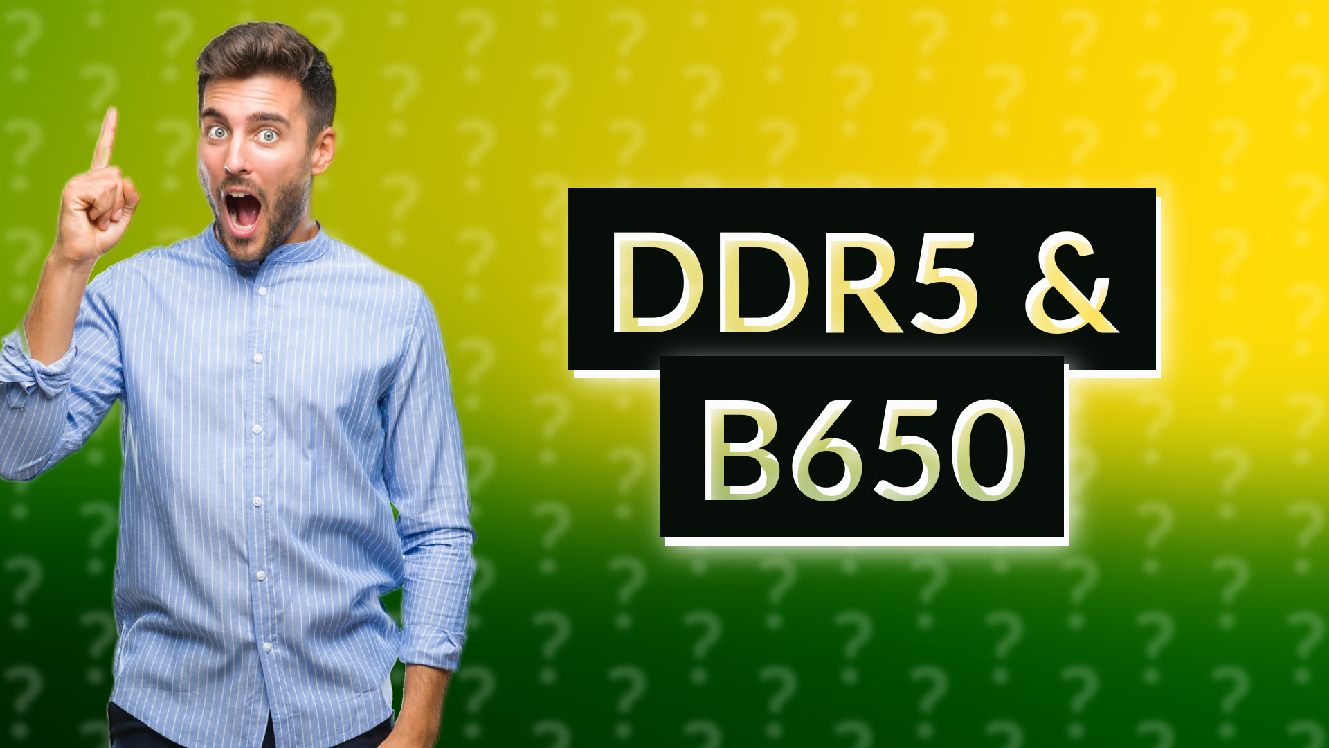 DDR5 & B650