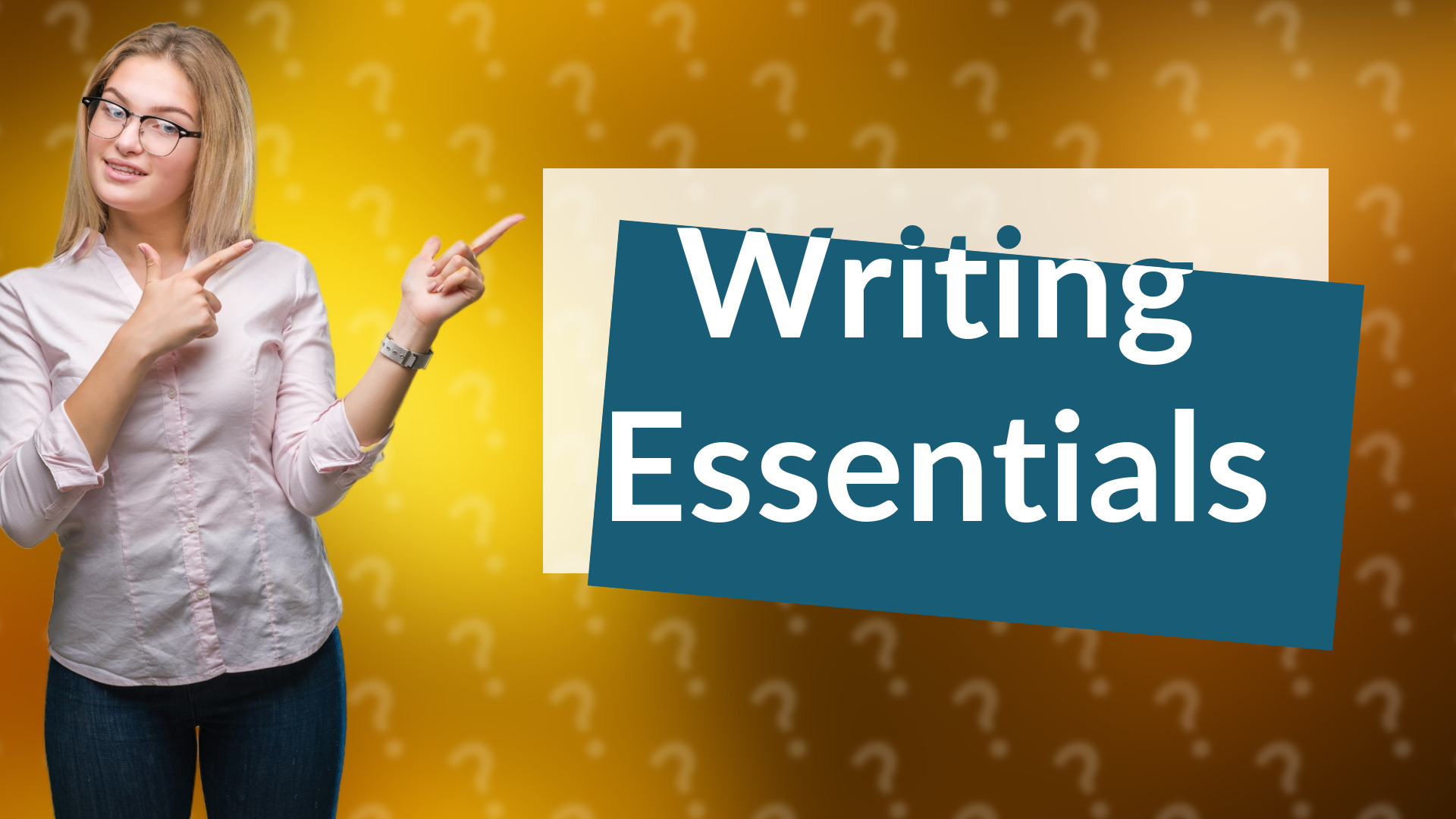 Writing Essentials