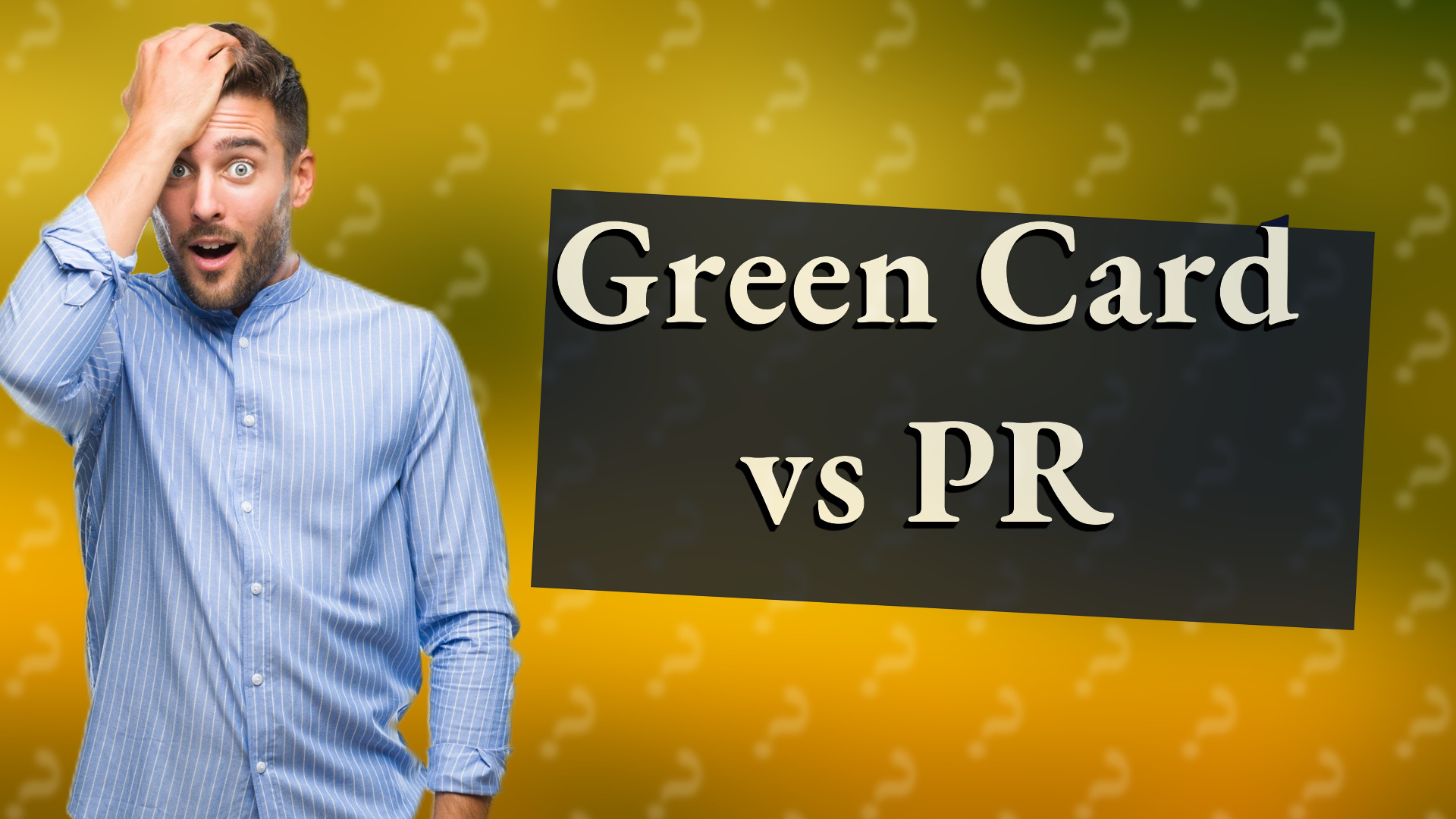 Green Card vs PR