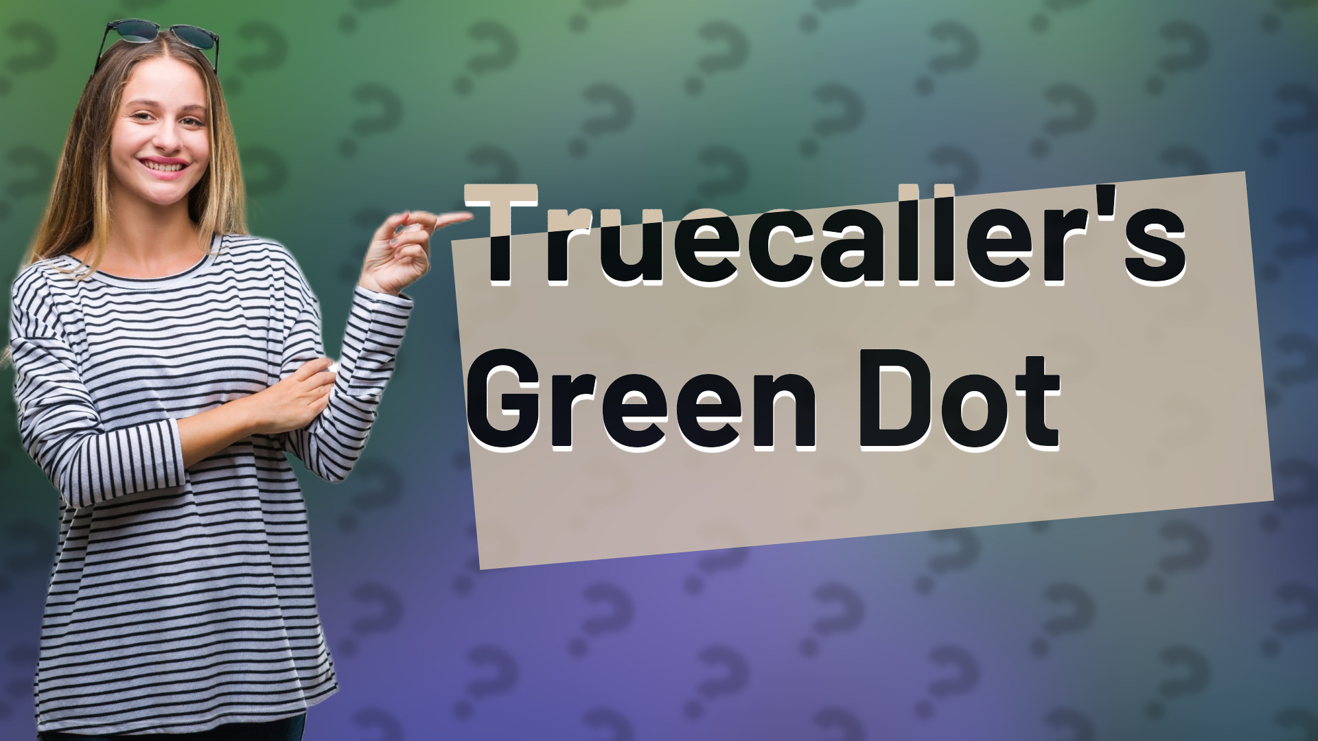 Truecaller's Green Dot