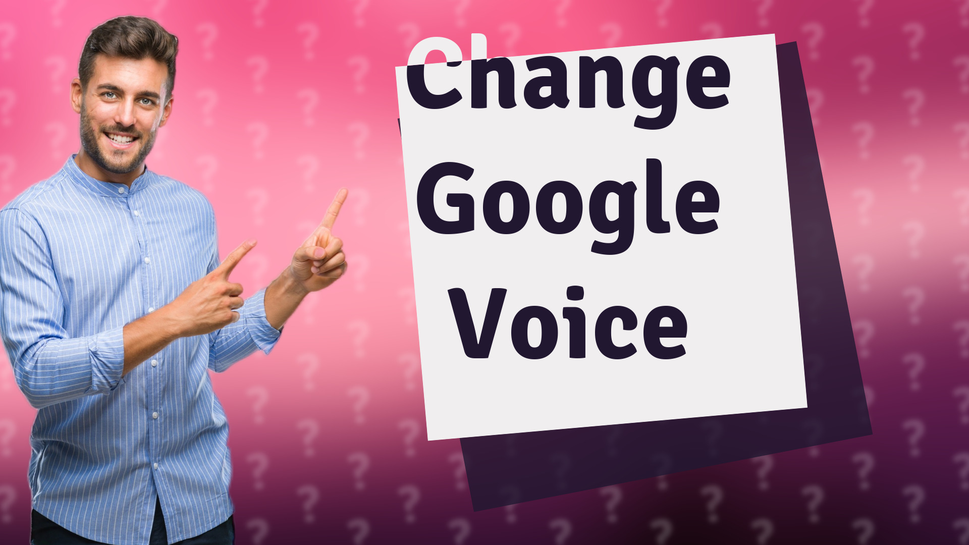 Change Google Voice