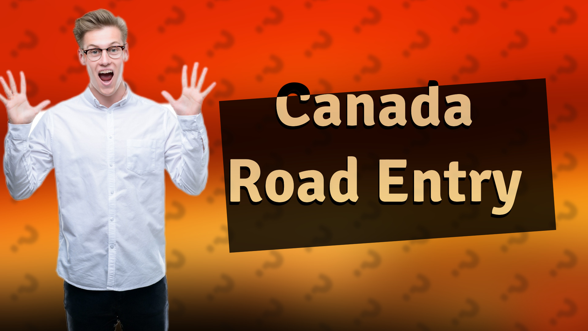 Canada Road Entry