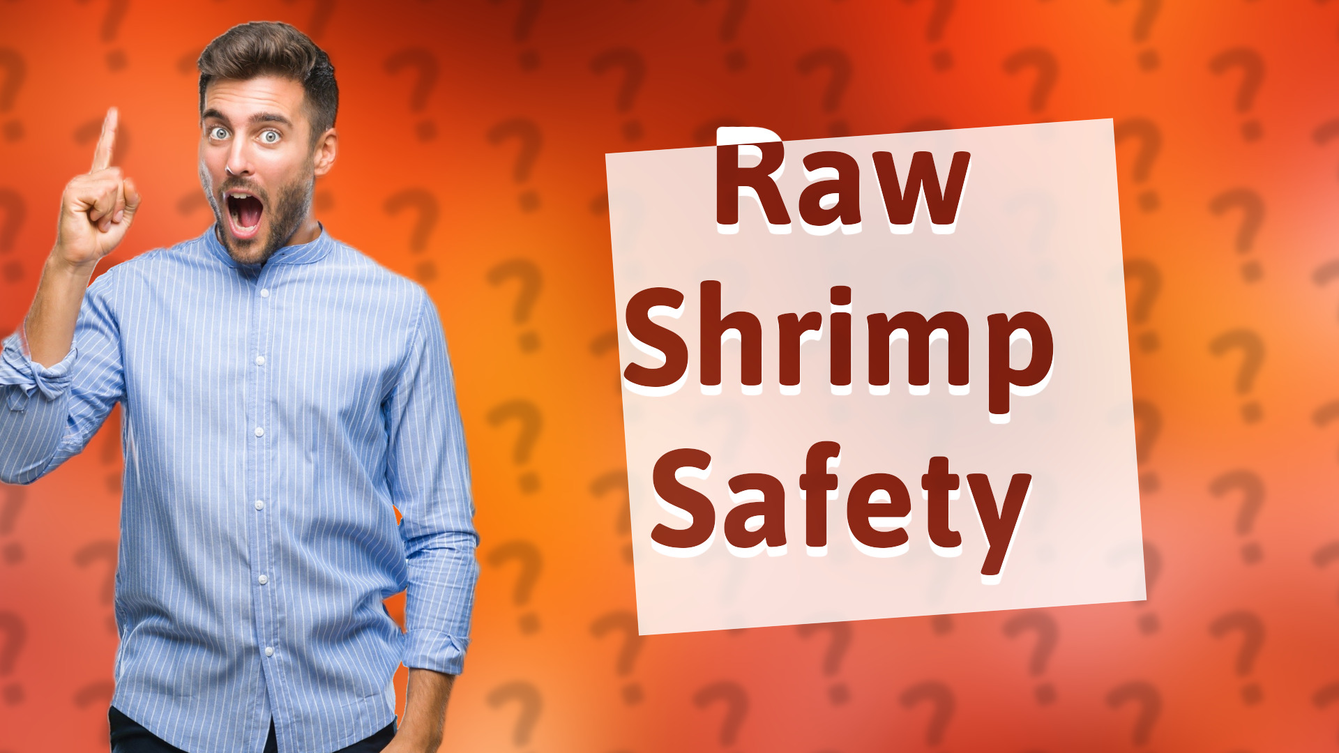 Raw Shrimp Safety