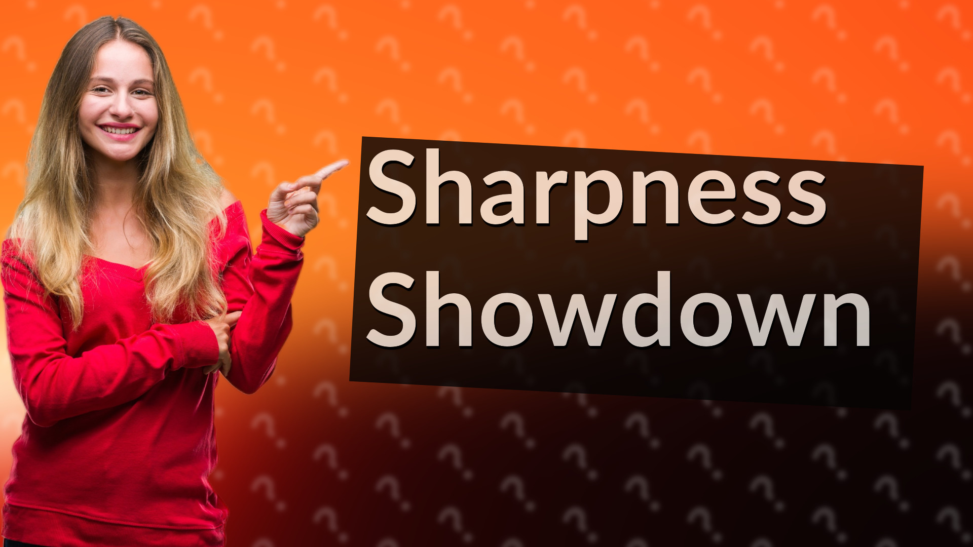 Sharpness Showdown