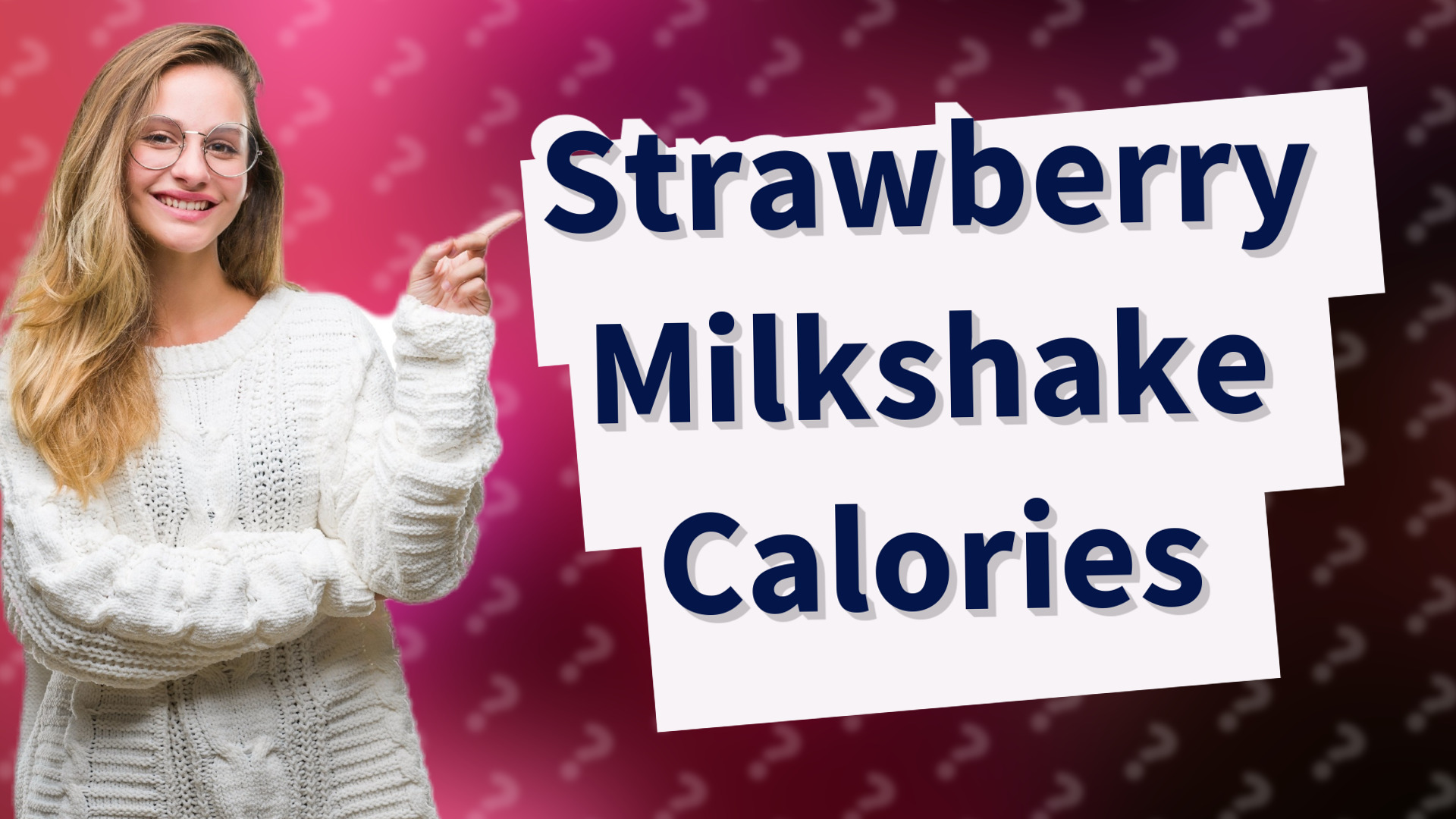 Strawberry Milkshake Calories