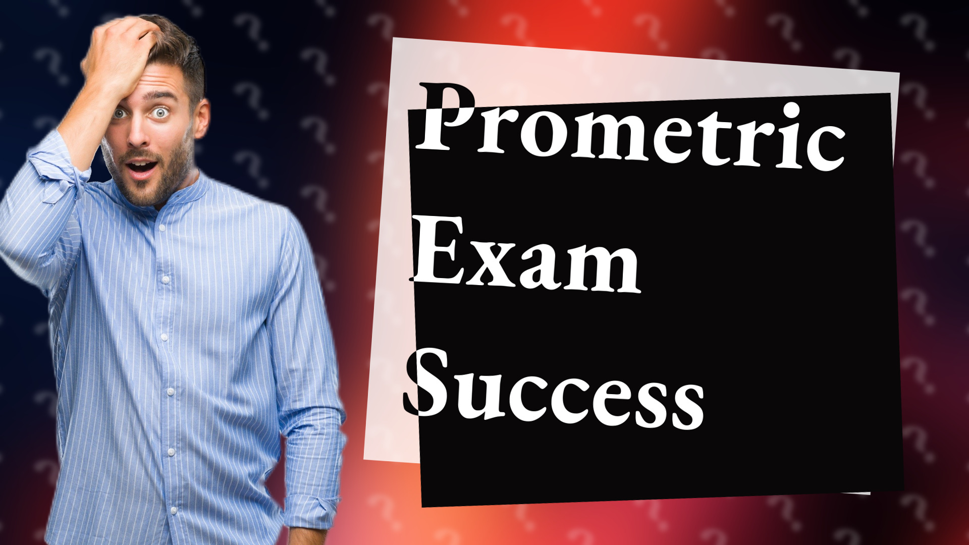 Prometric Exam Success