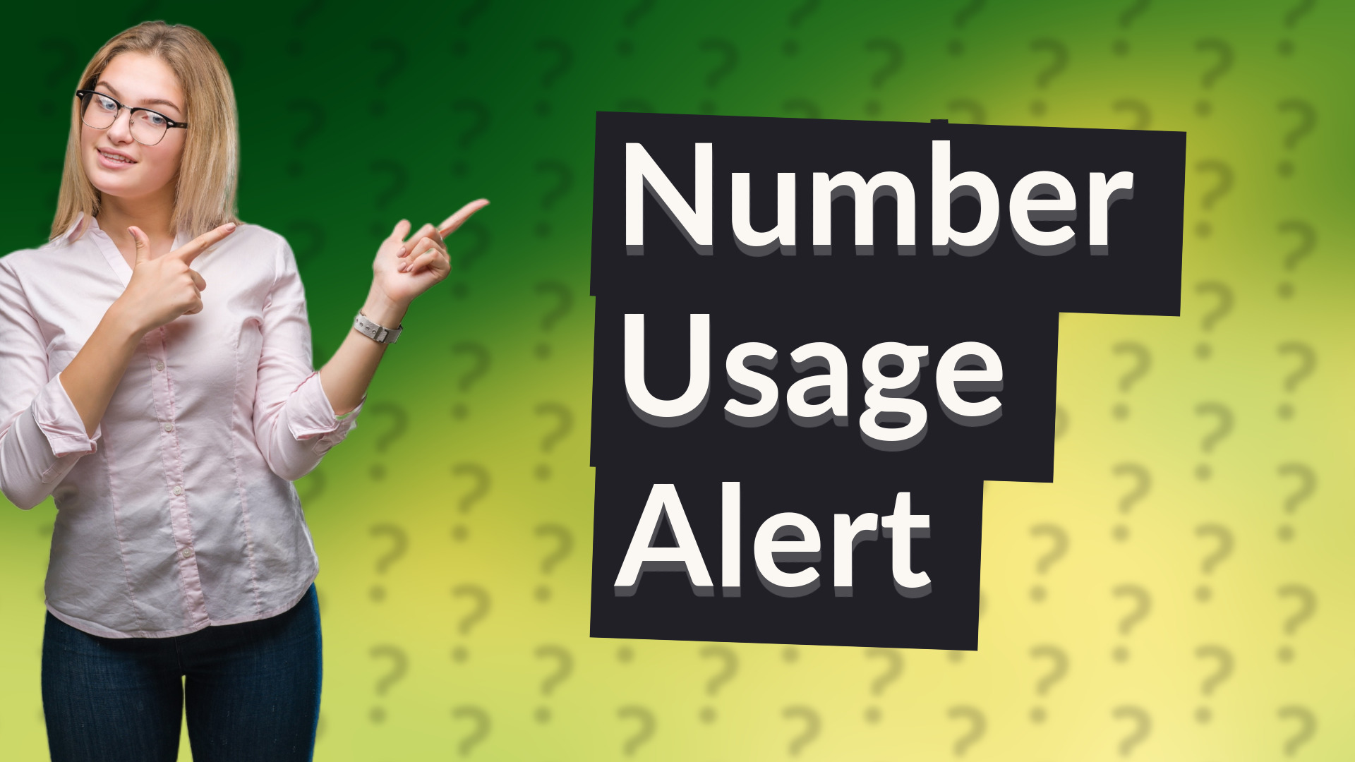 Number Usage Alert