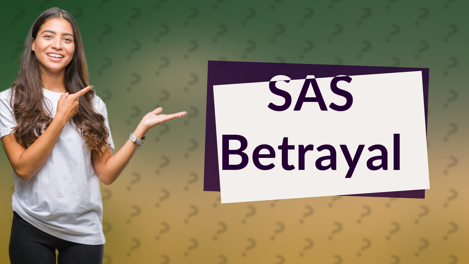 SAS Betrayal
