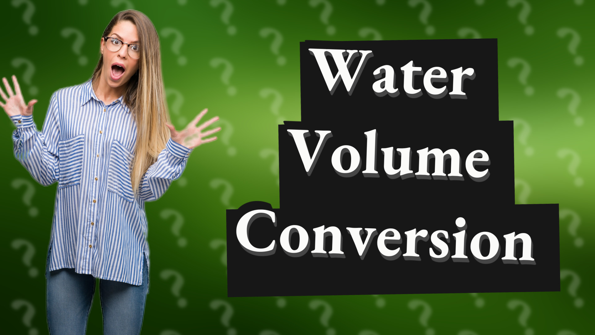Water Volume Conversion