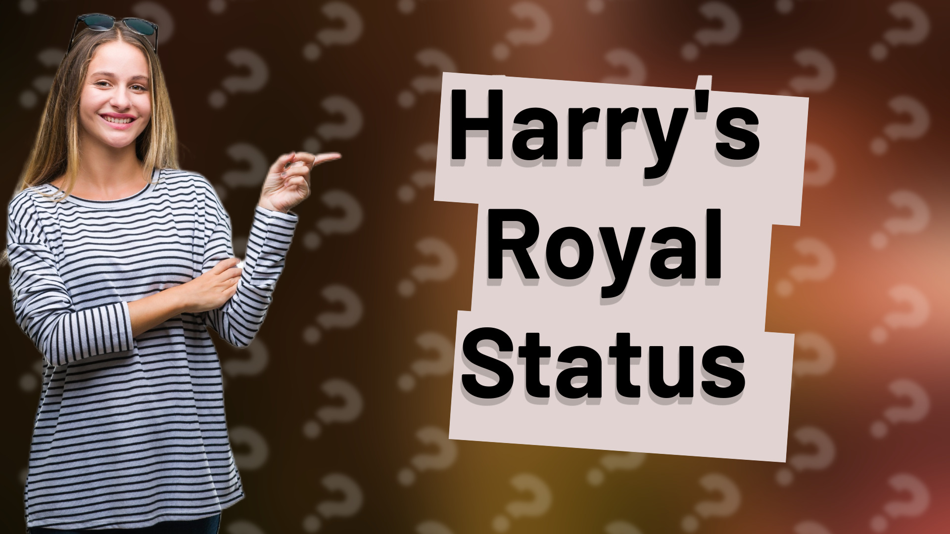 Harry's Royal Status
