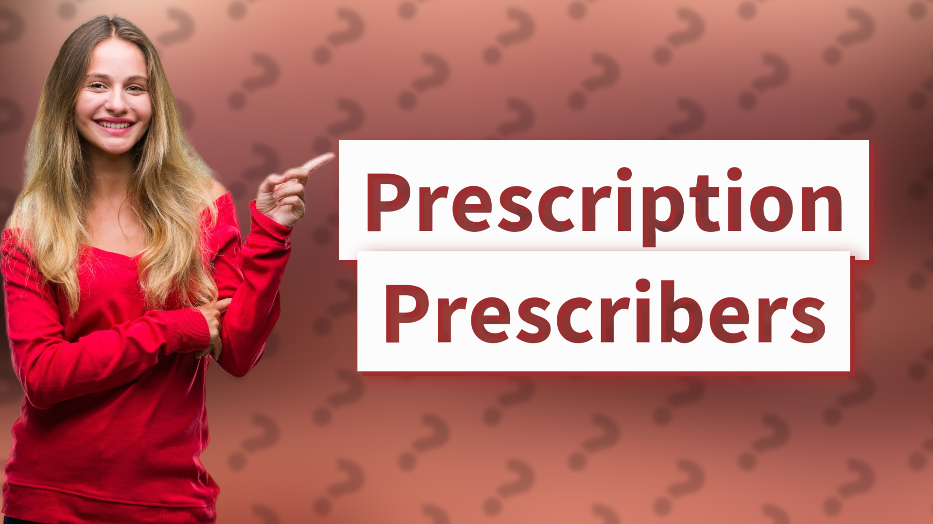 Prescription Prescribers