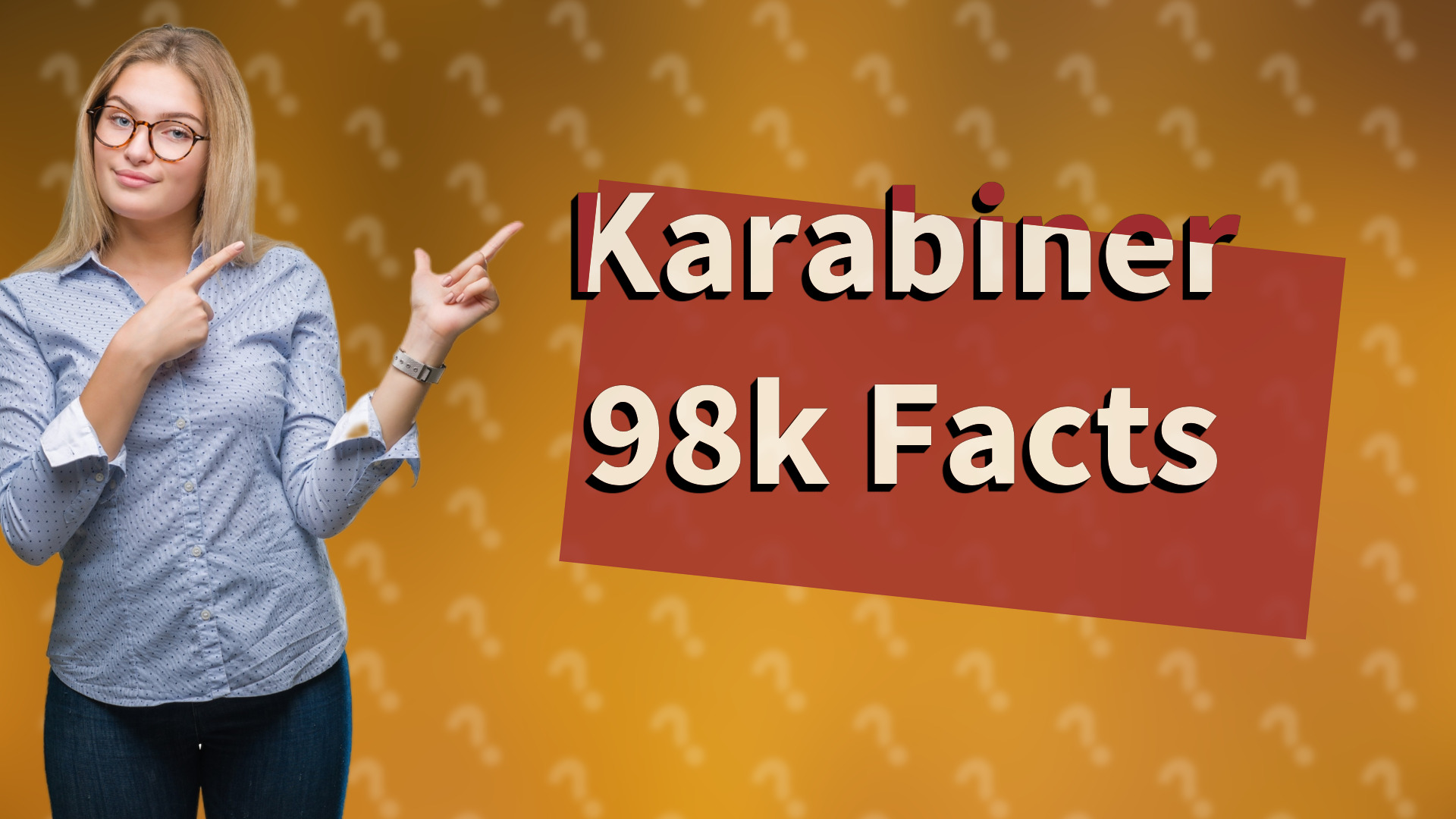 Karabiner 98k Facts