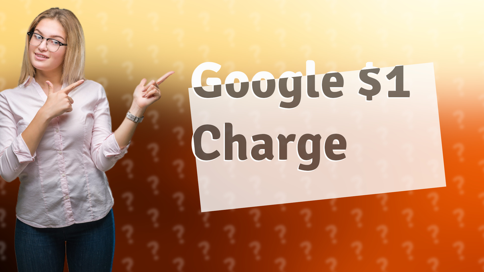 Google $1 Charge