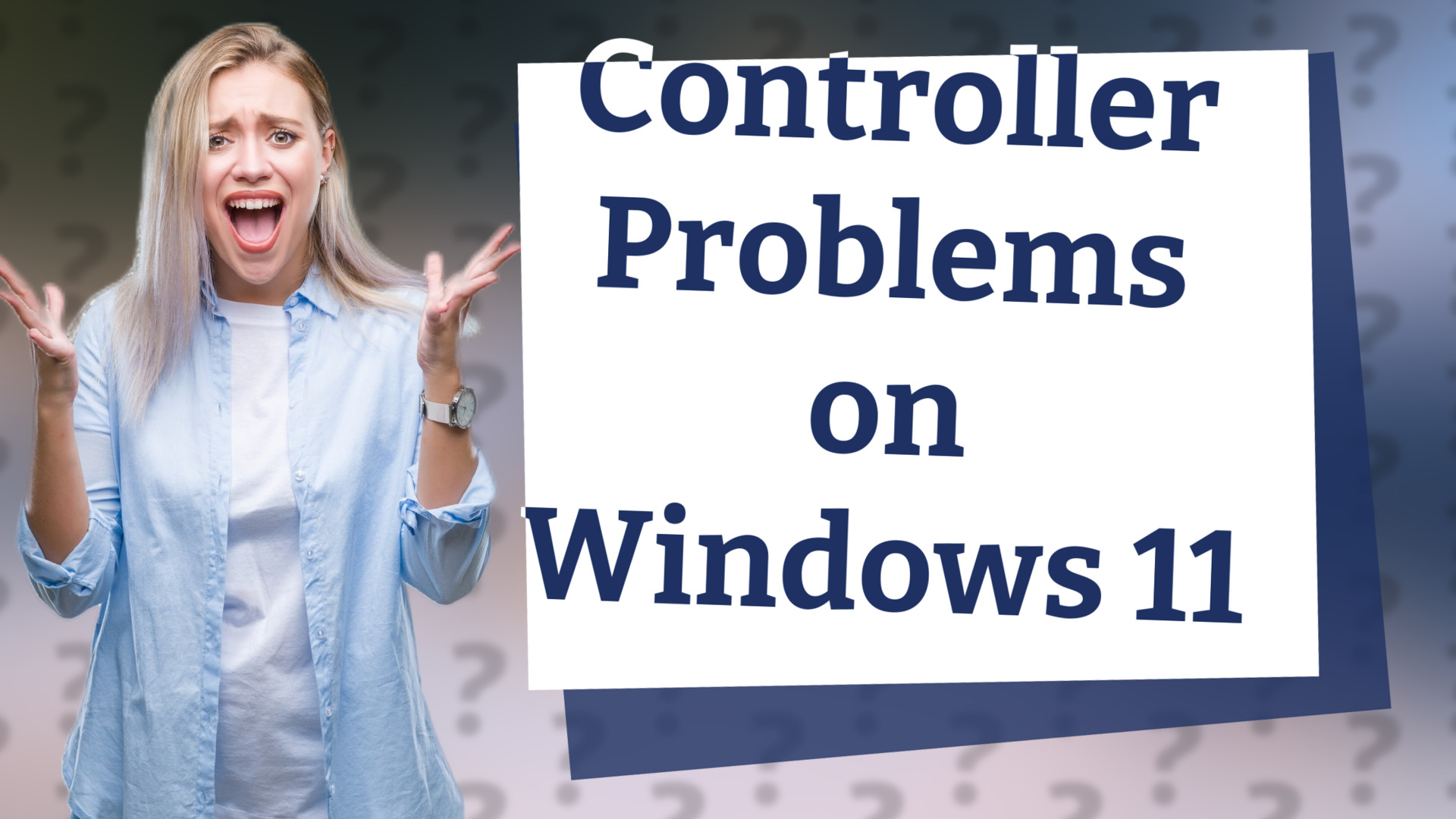 Controller Problems on Windows 11