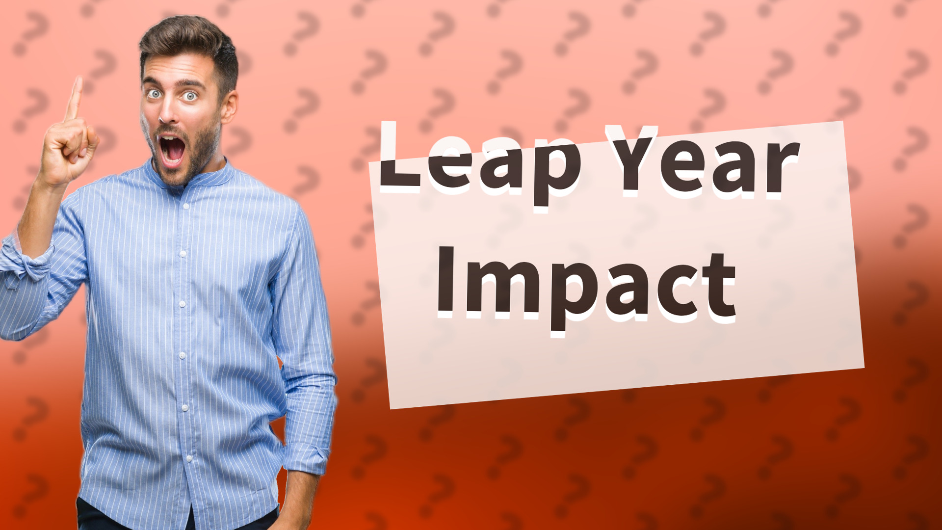 Leap Year Impact