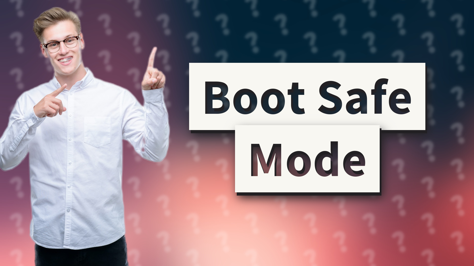 Boot Safe Mode