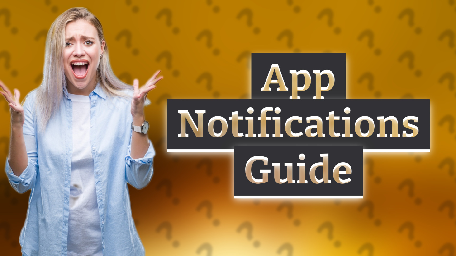 App Notifications Guide