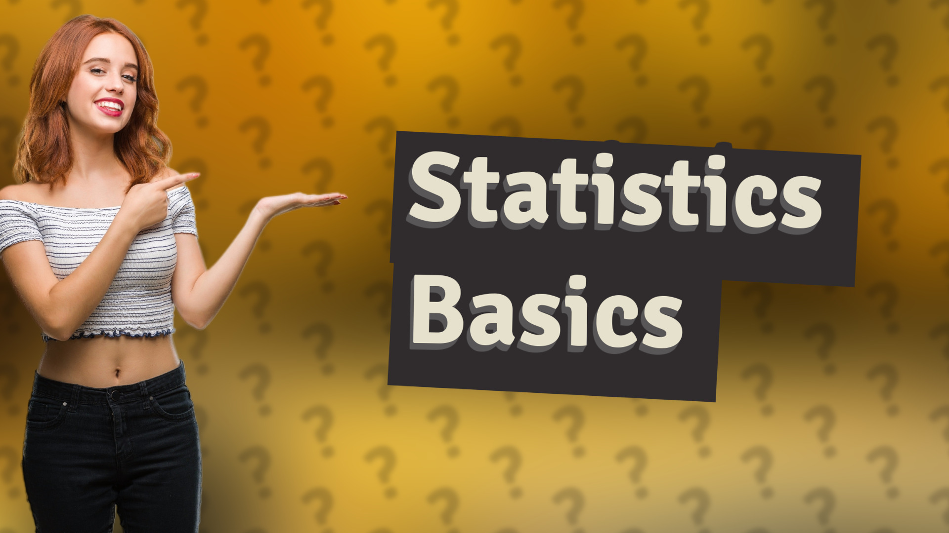 Statistics Basics