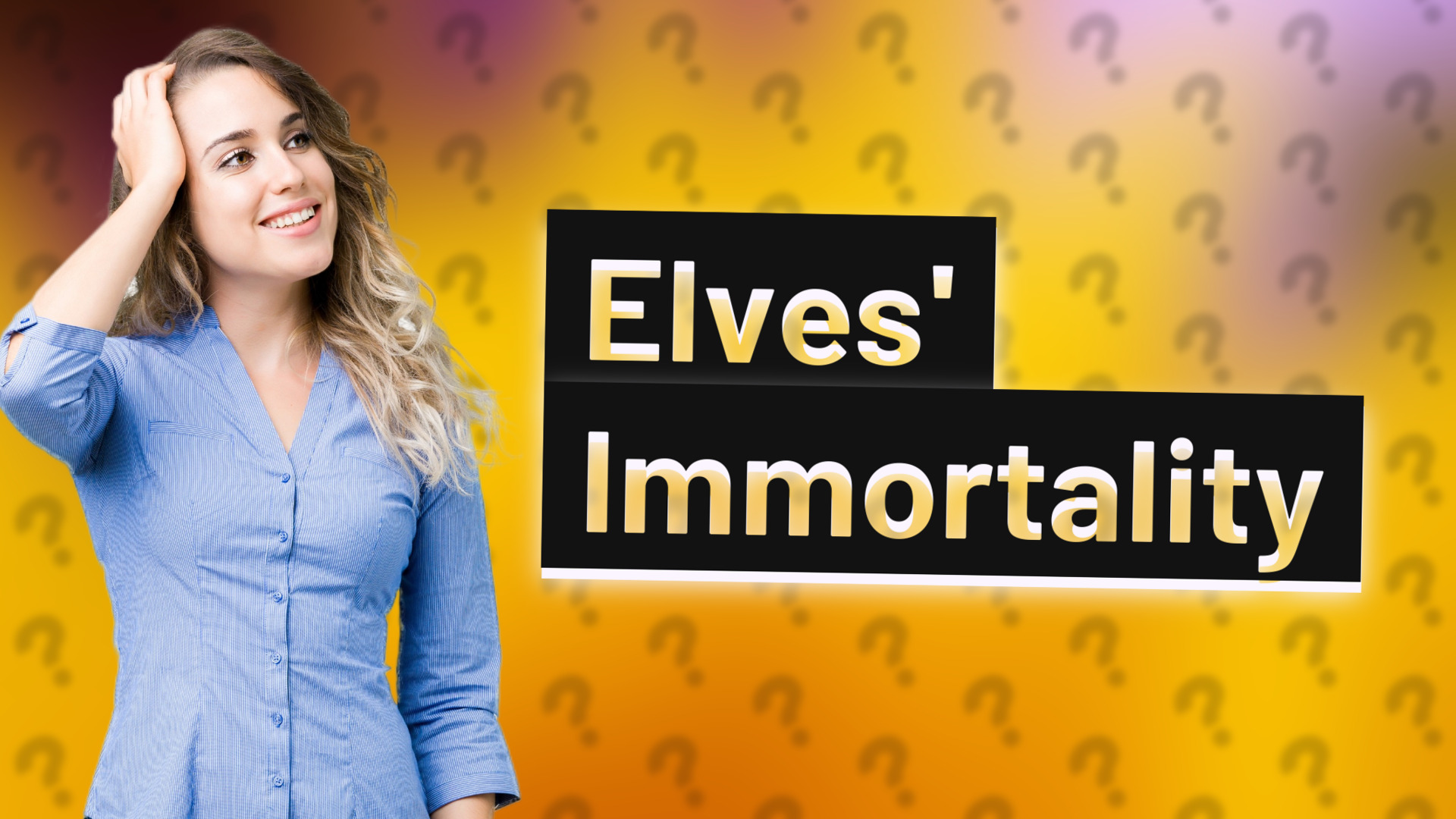 Elves' Immortality