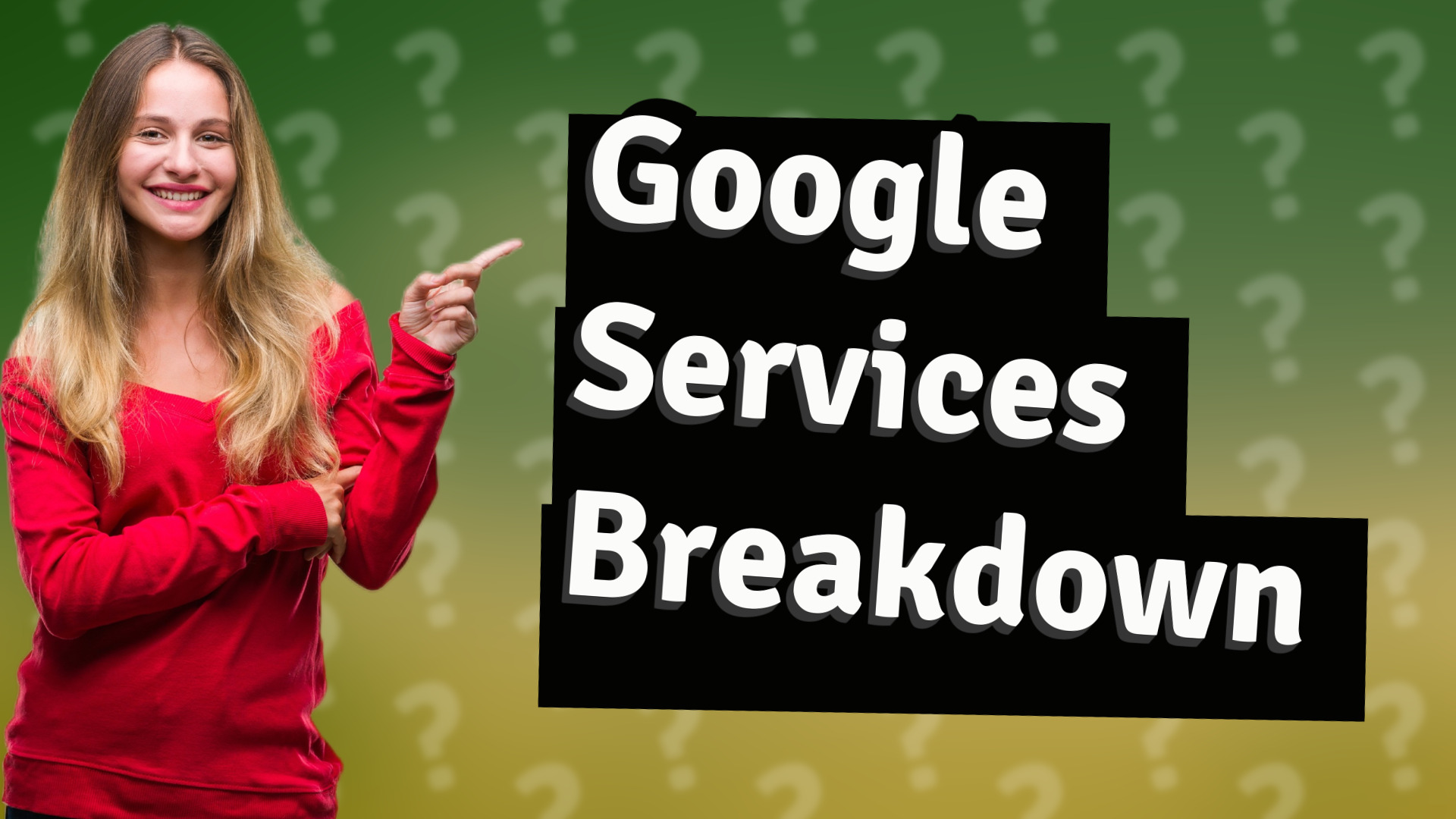 Google Services Breakdown