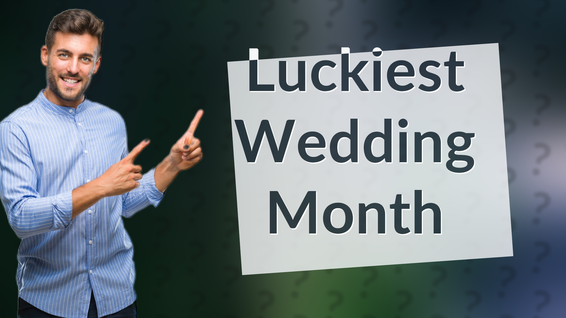 Luckiest Wedding Month