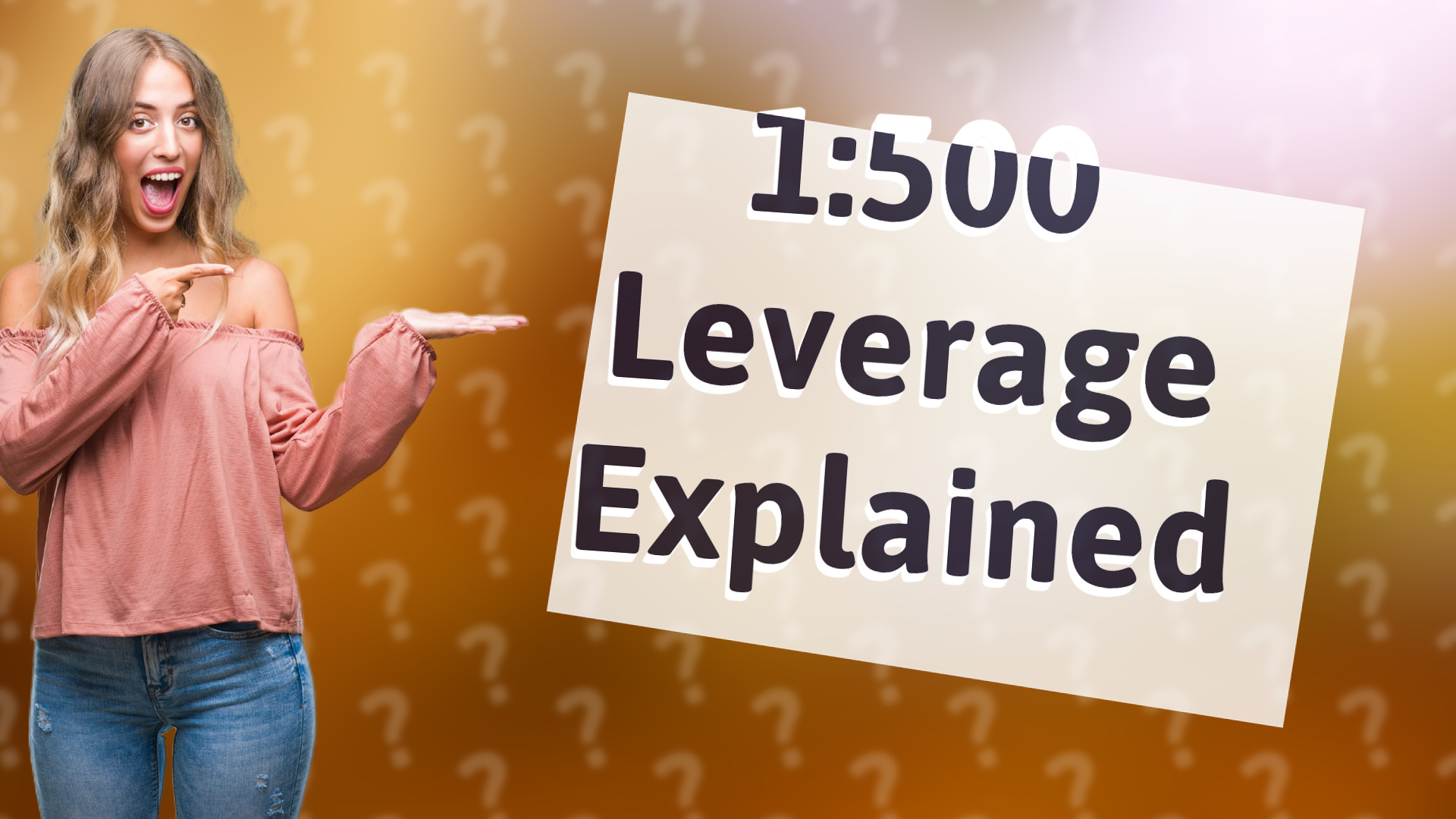 1:500 Leverage Explained