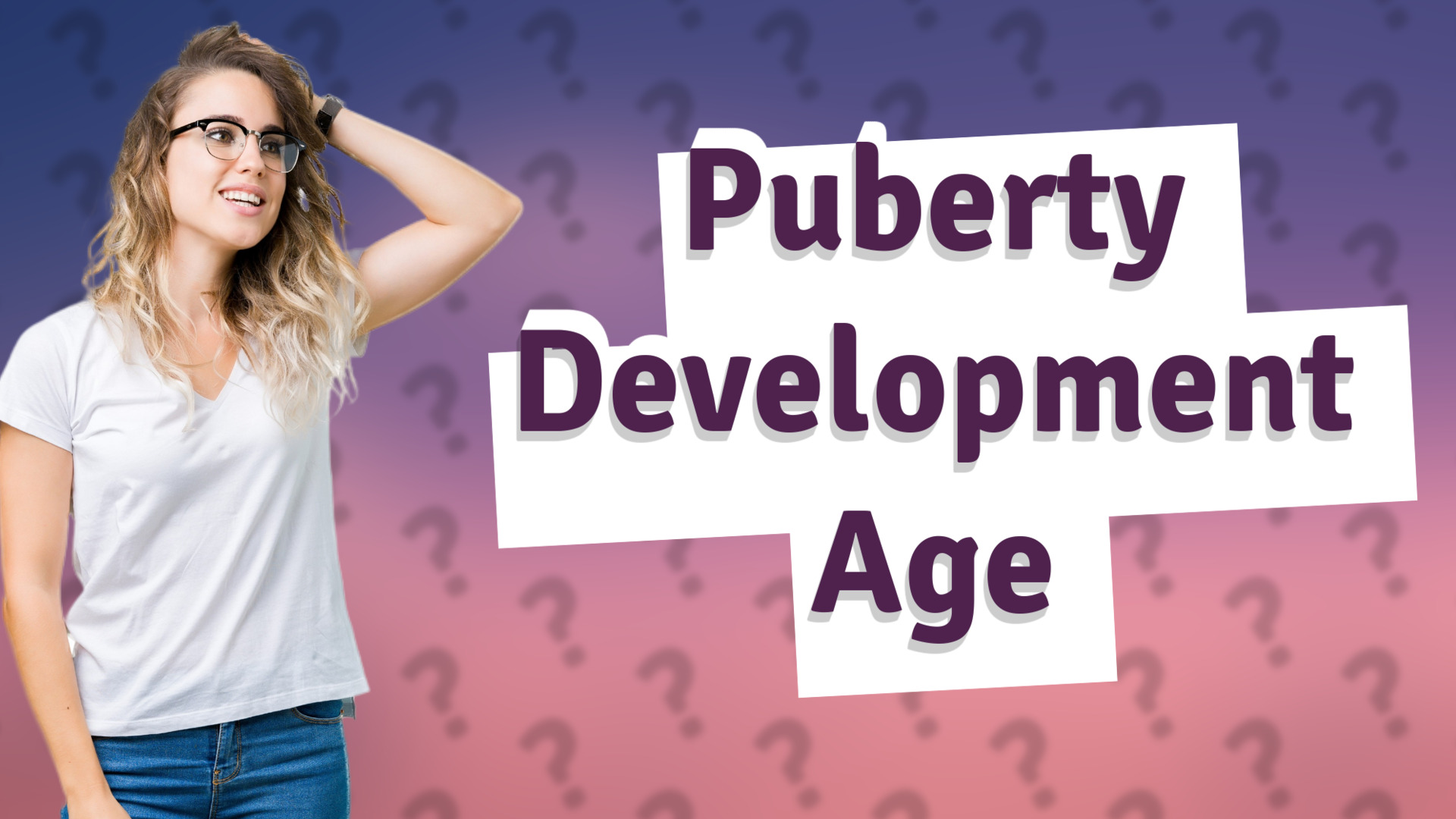 Puberty Development Age